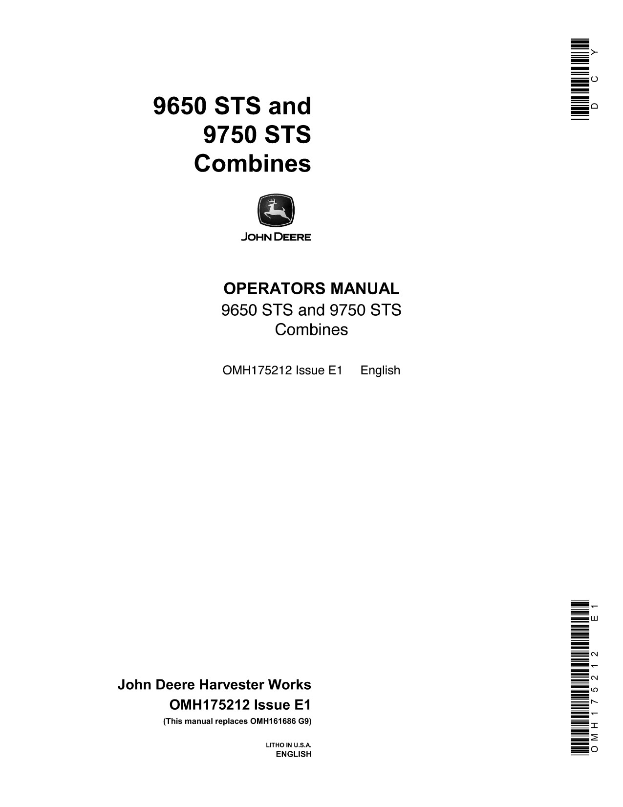 John Deere 9650 STS 9750 Combine Operator Manual OMH175212 1 John Deere 9650 STS 9750 Combine Operator Manual OMH175212
