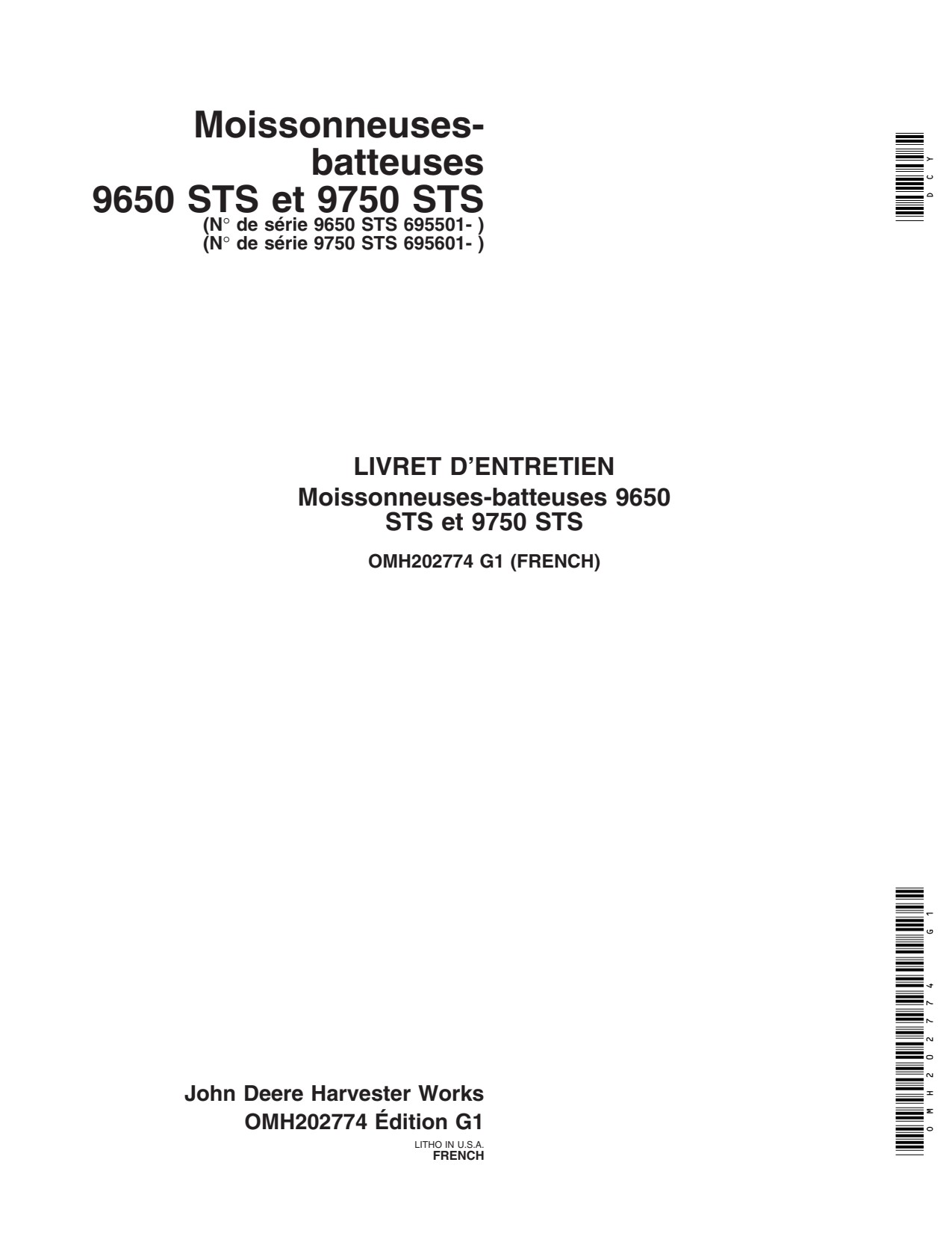 John Deere 9650 STS 9750 Combine Operator Manual OMH202774 FR 1 John Deere 9650 STS 9750 Combine Operator Manual OMH202774 FR