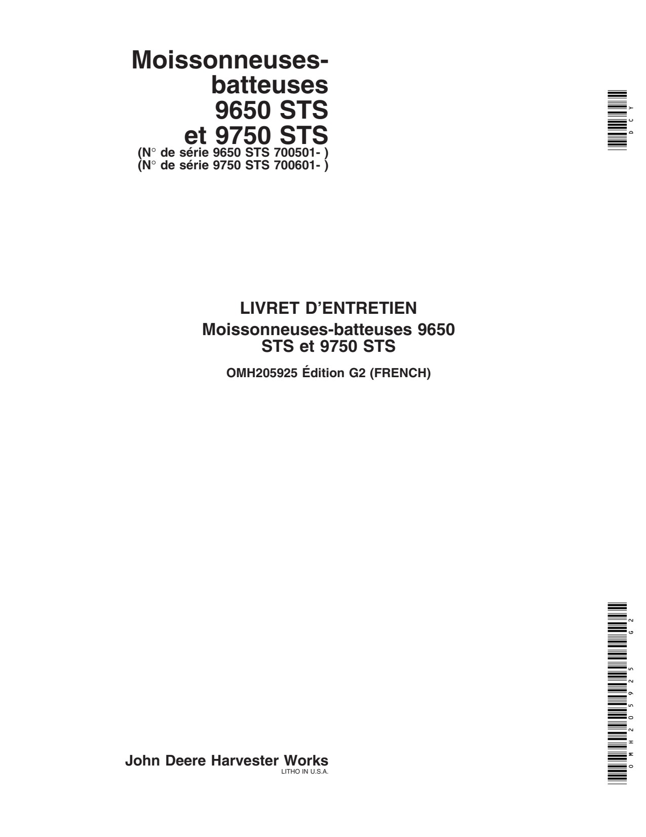 John Deere 9650 STS 9750 Combine Operator Manual OMH205925 FR 1 John Deere 9650 STS 9750 Combine Operator Manual OMH205925 FR