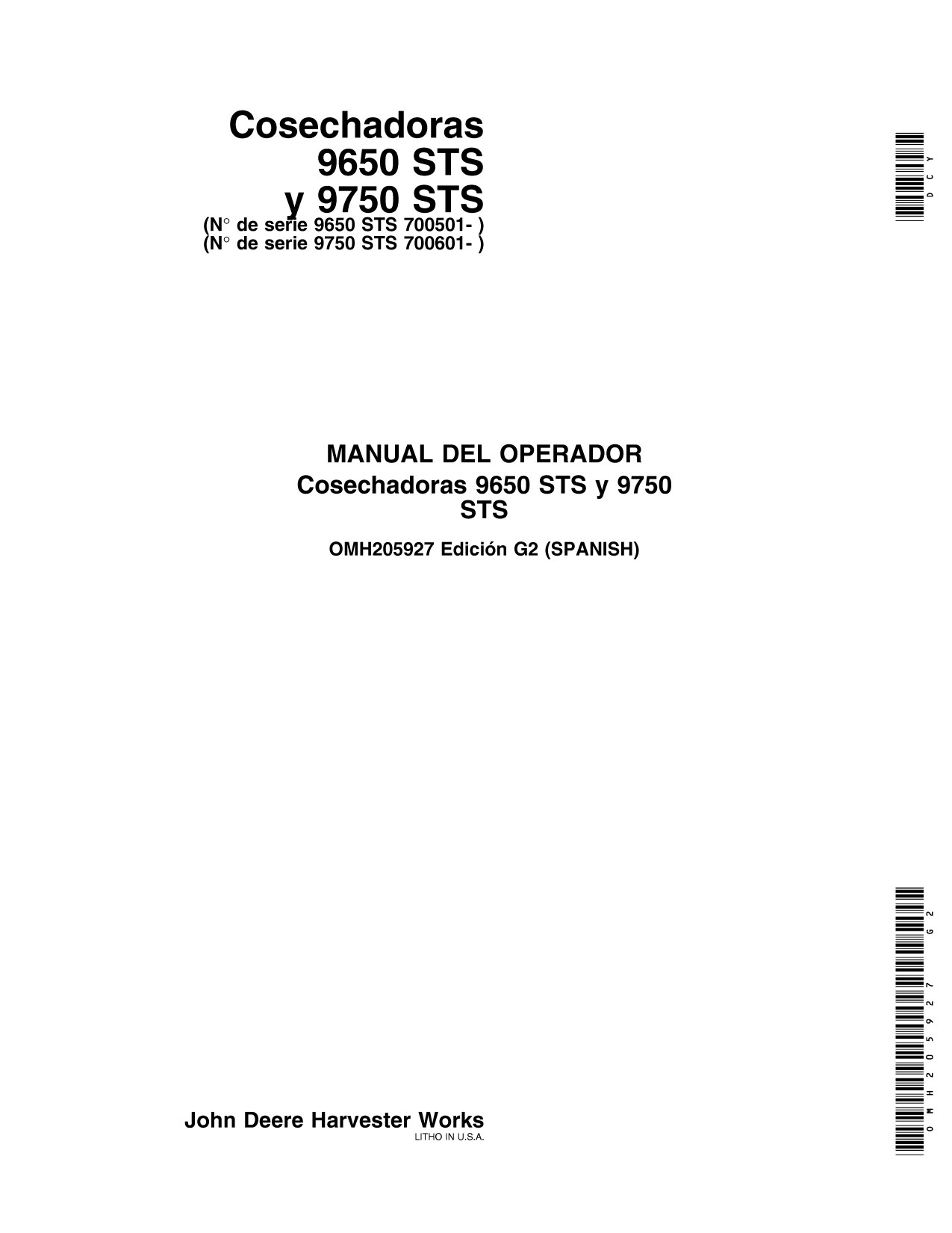 John Deere 9650 STS 9750 Combine Operator Manual OMH205927 ES 1 John Deere 9650 STS 9750 Combine Operator Manual OMH205927 ES