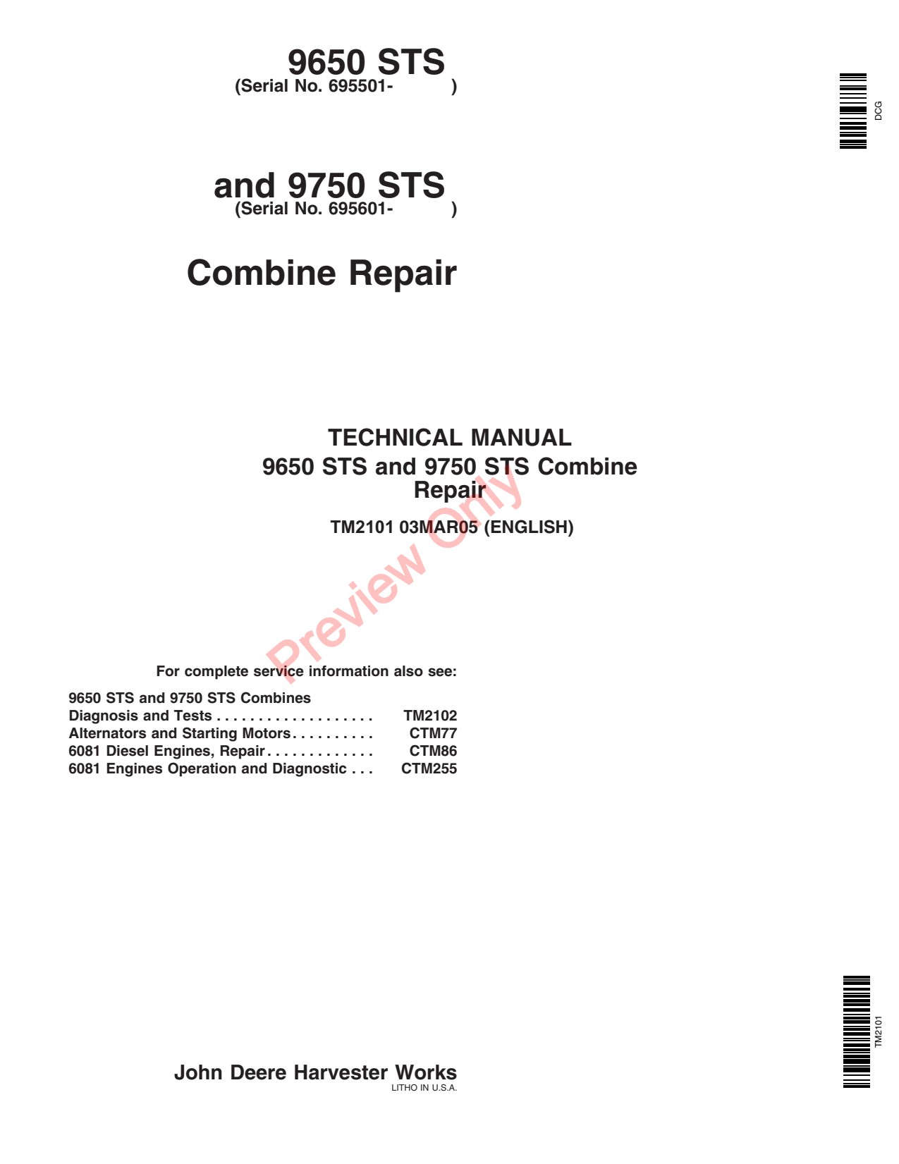 John Deere 9650 STS 9750 Combine Repair Technical Manual TM2101 1 John Deere 9650 STS 9750 Combine Repair Technical Manual TM2101