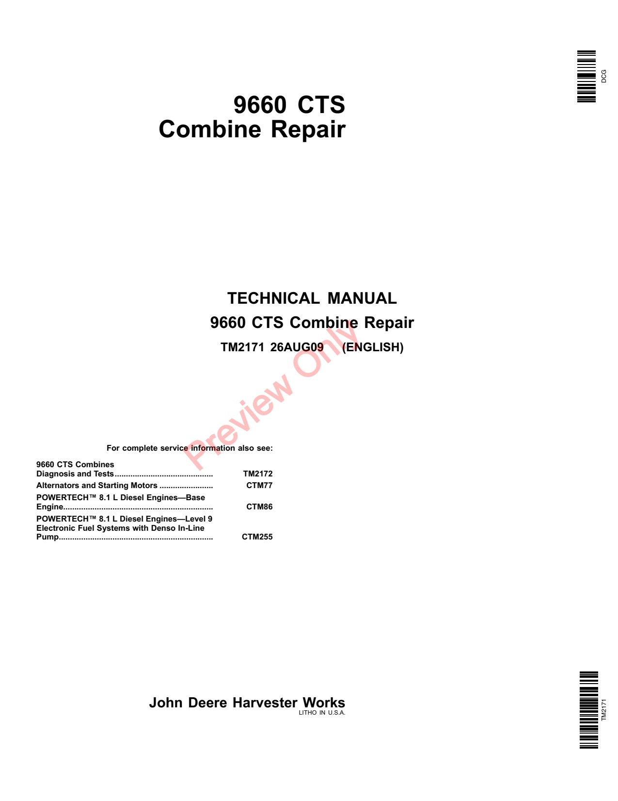 John Deere 9660 CTS Self-propelled Combine Repair Technical Manual TM2171 1 John Deere 9660 CTS Self-propelled Combine Repair Technical Manual TM2171