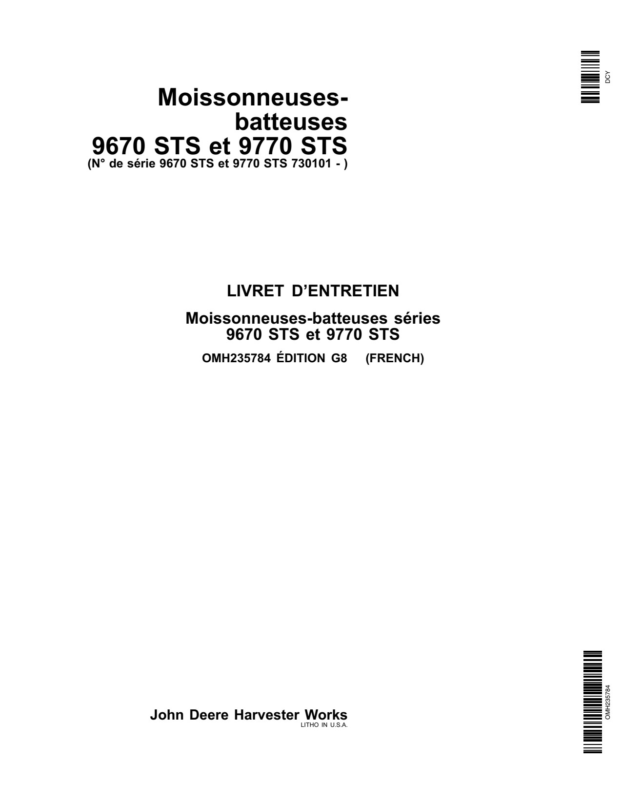 John Deere 9670 STS 9770 Combine Operator Manual OMH235784 FR 1 John Deere 9670 STS 9770 Combine Operator Manual OMH235784 FR