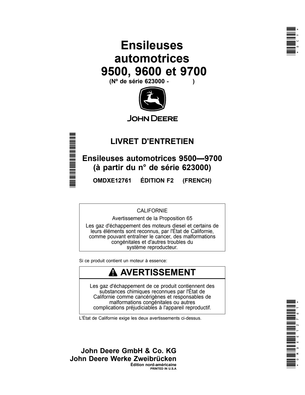 John Deere 9700 9500 9600 Self-propelled Forage Harvester Operator Manual OMDXE12761 FR 1 John Deere 9700 9500 9600 Self-propelled Forage Harvester Operator Manual OMDXE12761 FR