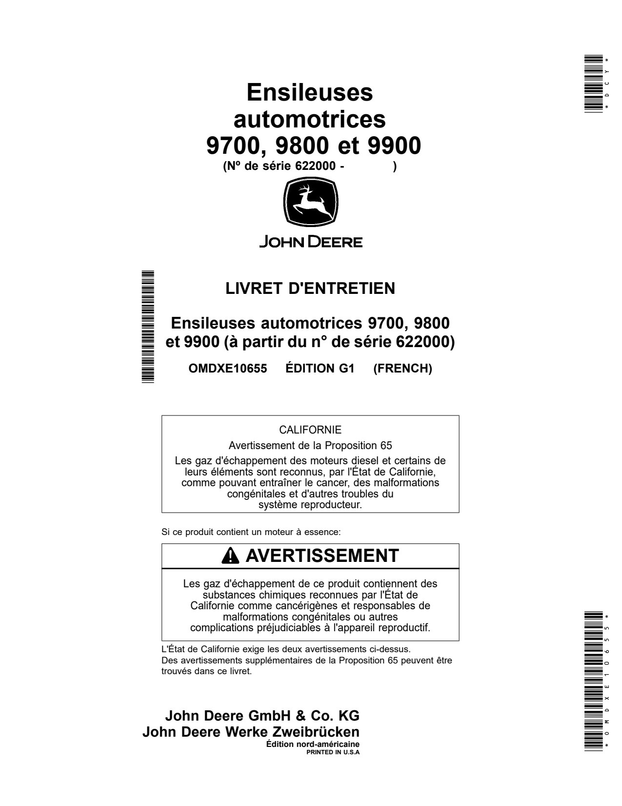 John Deere 9700 to 9900 Self-propelled Forage Harvester Operator Manual OMDXE10655 FR 1 John Deere 9700 to 9900 Self-propelled Forage Harvester Operator Manual OMDXE10655 FR