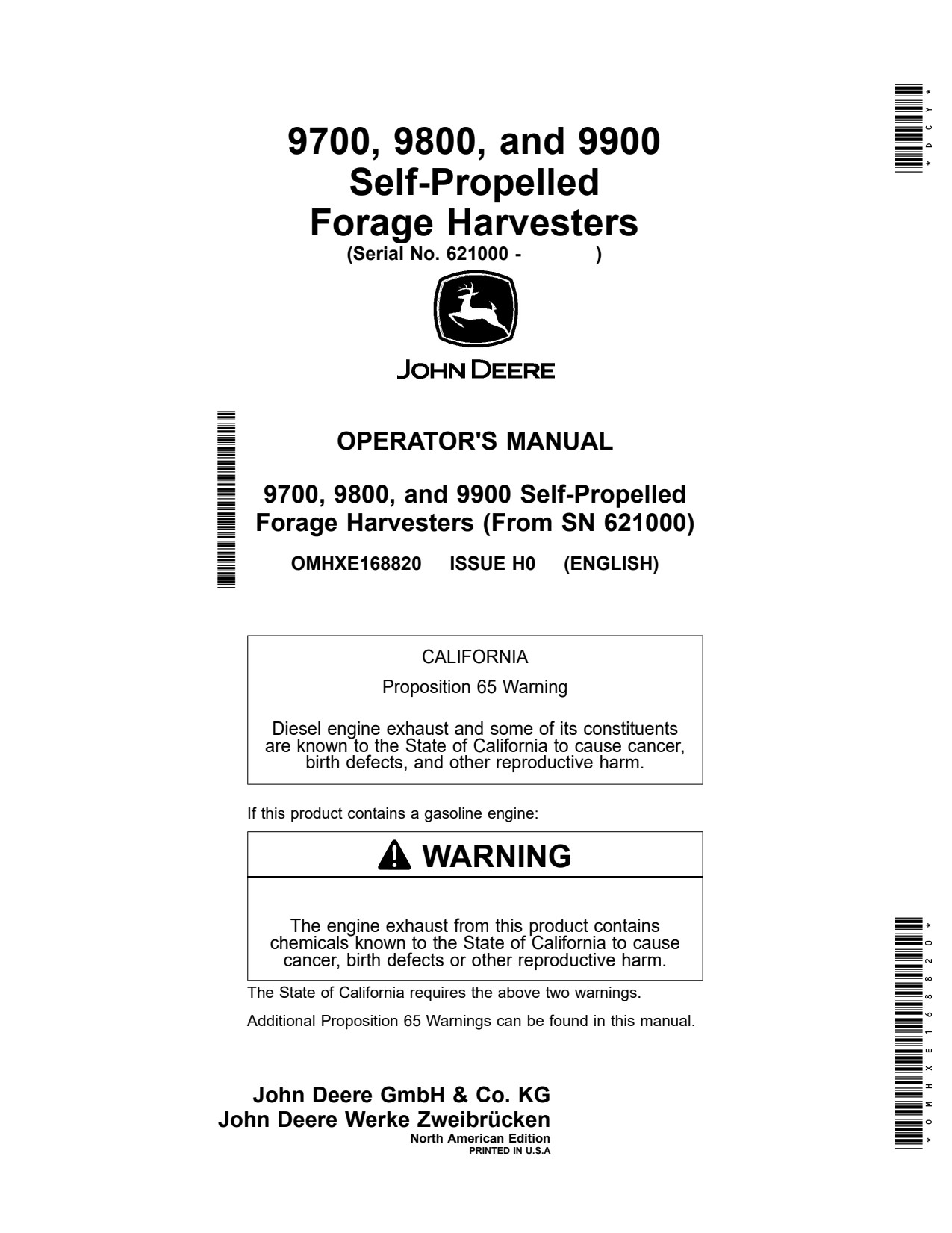 John Deere 9700 to 9900 Self-propelled Forage Harvester Operator Manual OMHXE168820 1 John Deere 9700 to 9900 Self-propelled Forage Harvester Operator Manual OMHXE168820