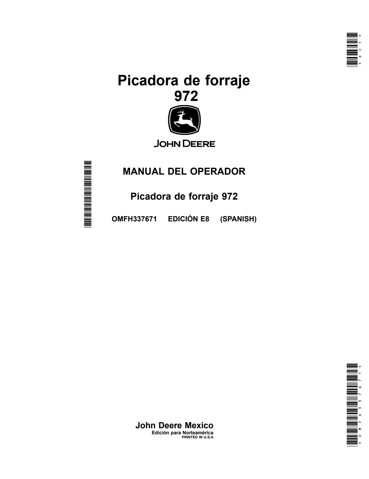 John Deere 972 Rotary Chopper Operator Manual OMFH337671 ES 1 John Deere 972 Rotary Chopper Operator Manual OMFH337671 ES