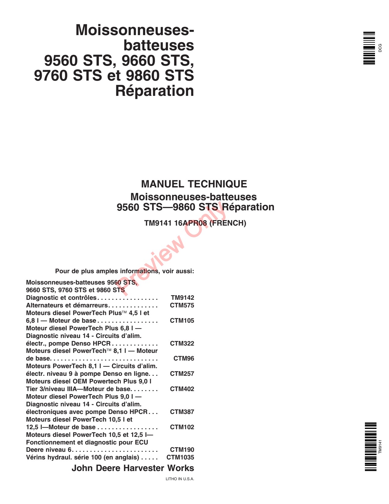 John Deere 9860 STS 9660 9760 9560 Combine Technical Manual TM9141 FR 1 John Deere 9860 STS 9660 9760 9560 Combine Technical Manual TM9141 FR