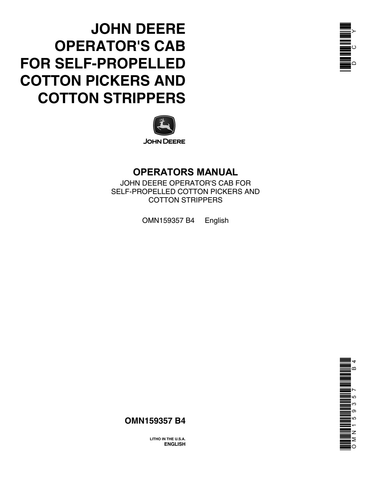 John Deere 9900 CAB 482 499 Cotton Stripper Operator Manual OMN159357 1 John Deere 9900 CAB 482 499 Cotton Stripper Operator Manual OMN159357