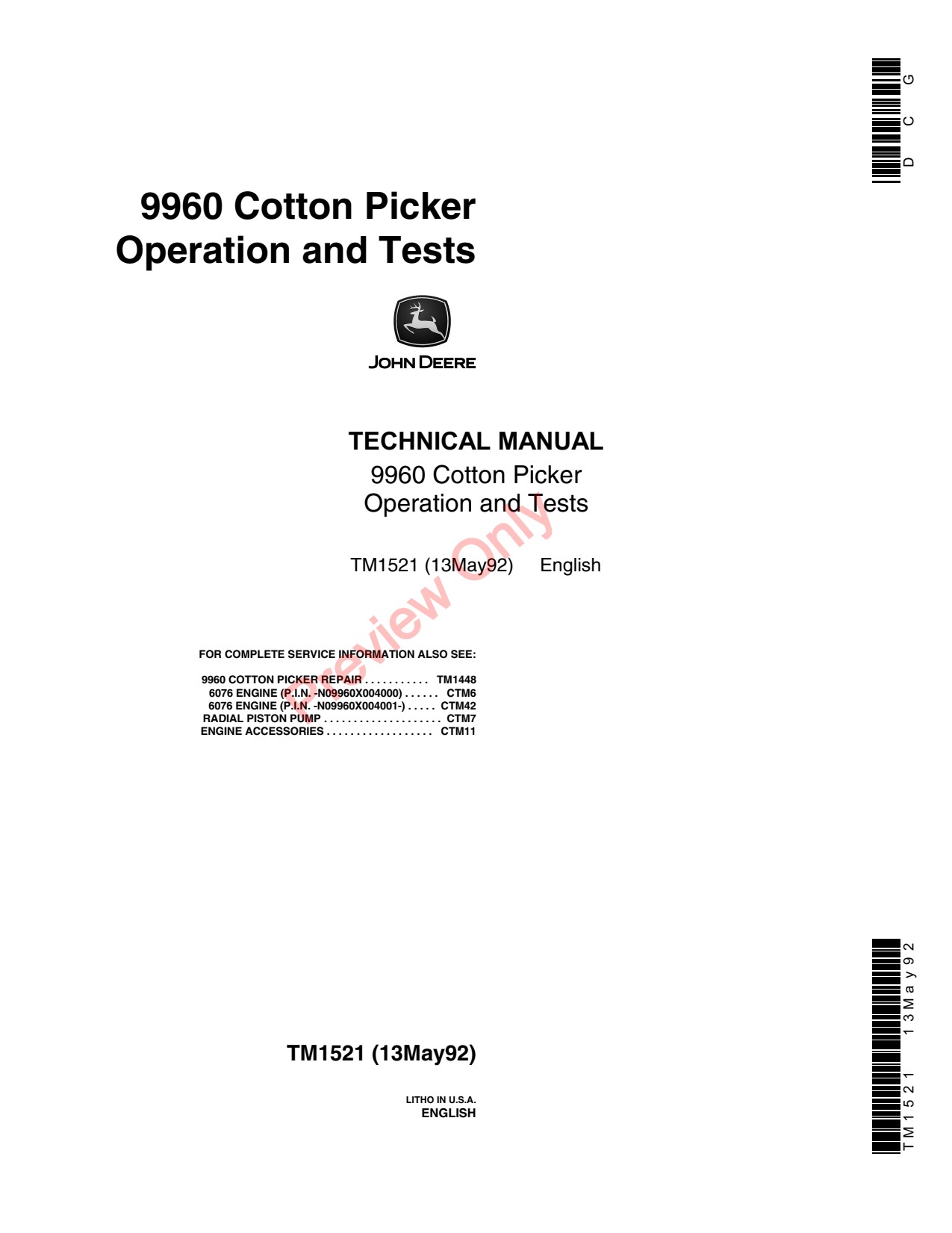 John Deere 9960 Cotton Picker Operation Test Technical Manual TM1521 1 John Deere 9960 Cotton Picker Operation Test Technical Manual TM1521