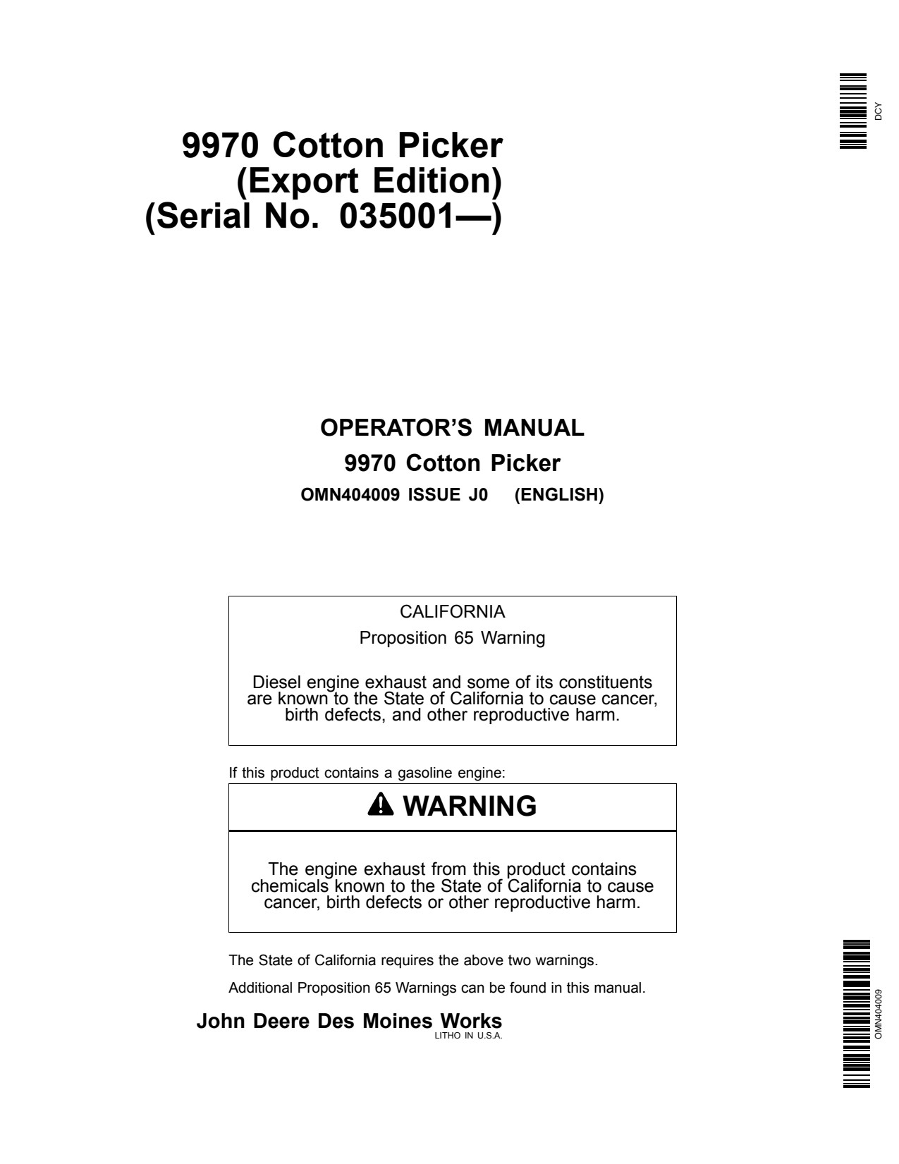 John Deere 9970 Cotton Picker Operator Manual OMN404009 1 John Deere 9970 Cotton Picker Operator Manual OMN404009