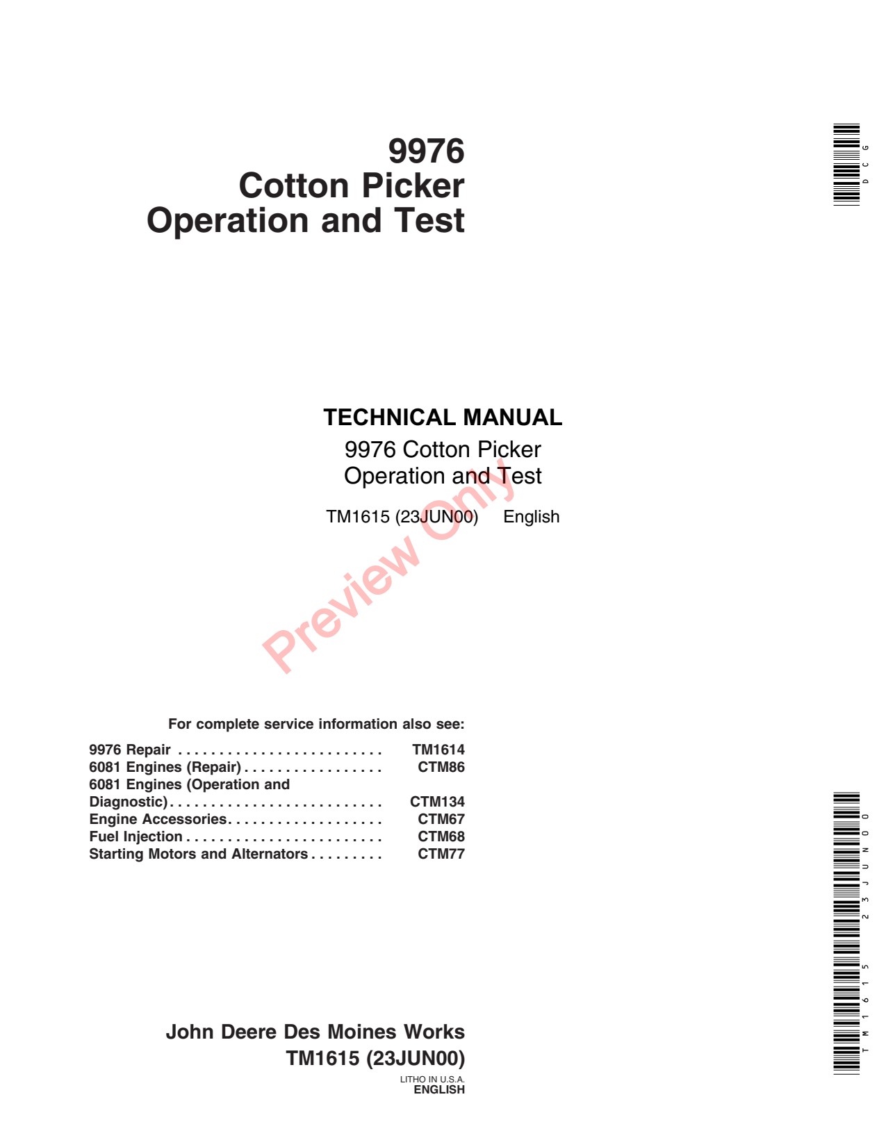 John Deere 9976 Cotton Picker Operation Test Technical Manual TM1615 1 John Deere 9976 Cotton Picker Operation Test Technical Manual TM1615