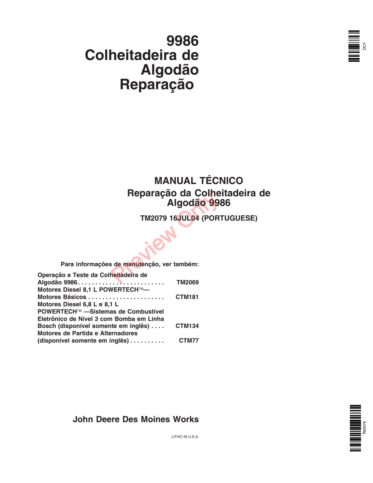 John Deere 9986 Cotton Picker Technical Manual TM2079 PT 1 John Deere 9986 Cotton Picker Technical Manual TM2079 PT