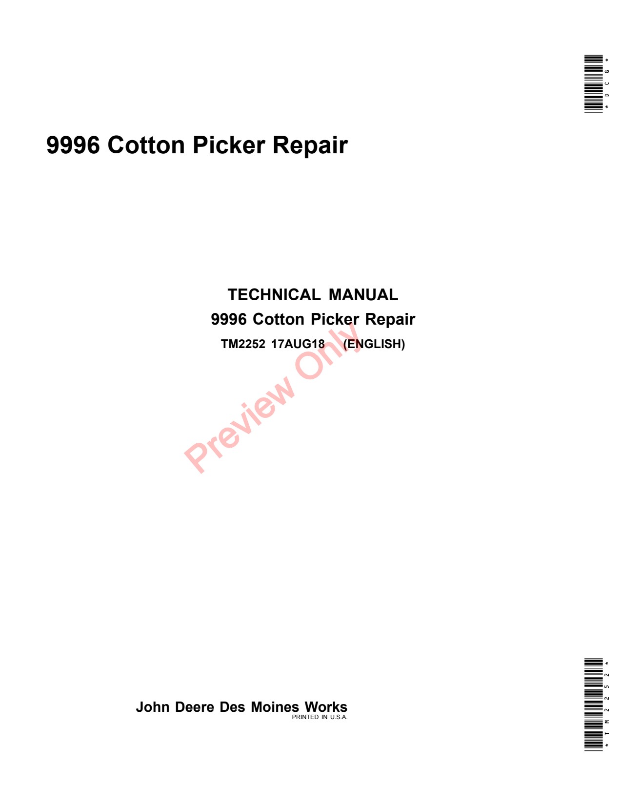 John Deere 9996 Cotton Picker Repair Diagnostic Technical Manual TM2252 1 John Deere 9996 Cotton Picker Repair Diagnostic Technical Manual TM2252