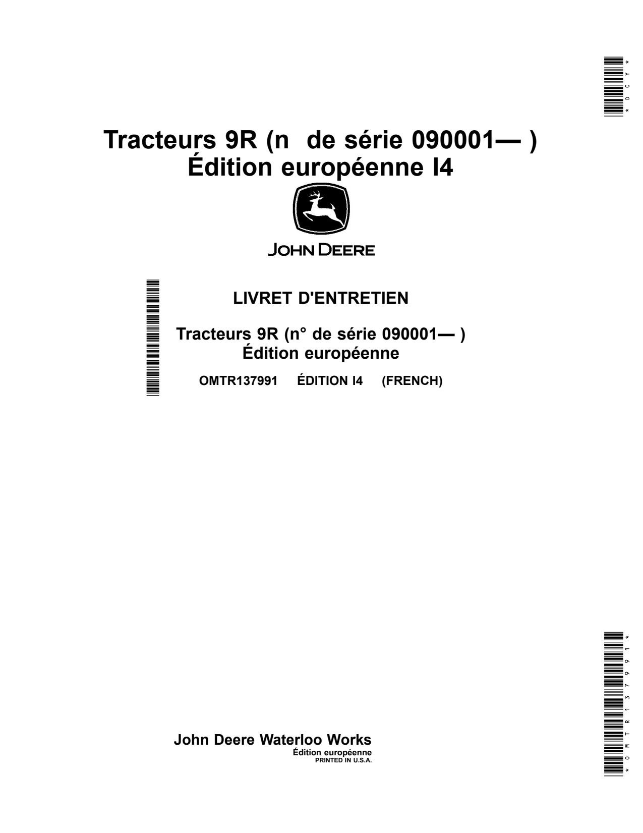 John Deere 9R I4 Tractor Operator Manual OMTR137991 FR 1 John Deere 9R I4 Tractor Operator Manual OMTR137991 FR