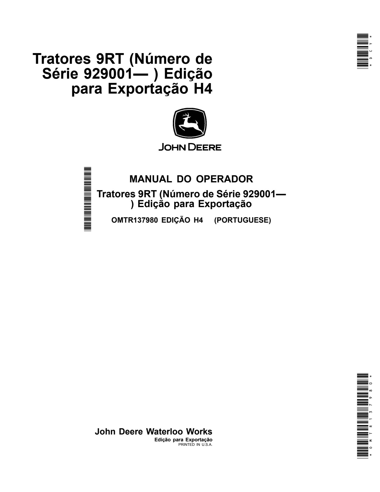 John Deere 9RT 490 to 590 H4 Tractor Operator Manual OMTR137980 PT 1 John Deere 9RT 490 to 590 H4 Tractor Operator Manual OMTR137980 PT