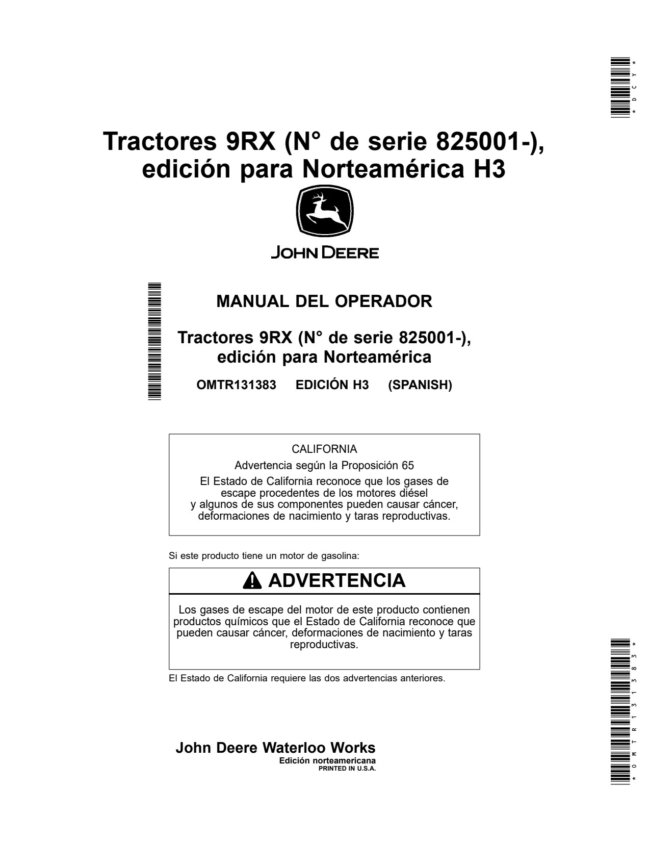 John Deere 9RX 490 to 640 H3 Tractor Operator Manual OMTR131383 ES 1 John Deere 9RX 490 to 640 H3 Tractor Operator Manual OMTR131383 ES