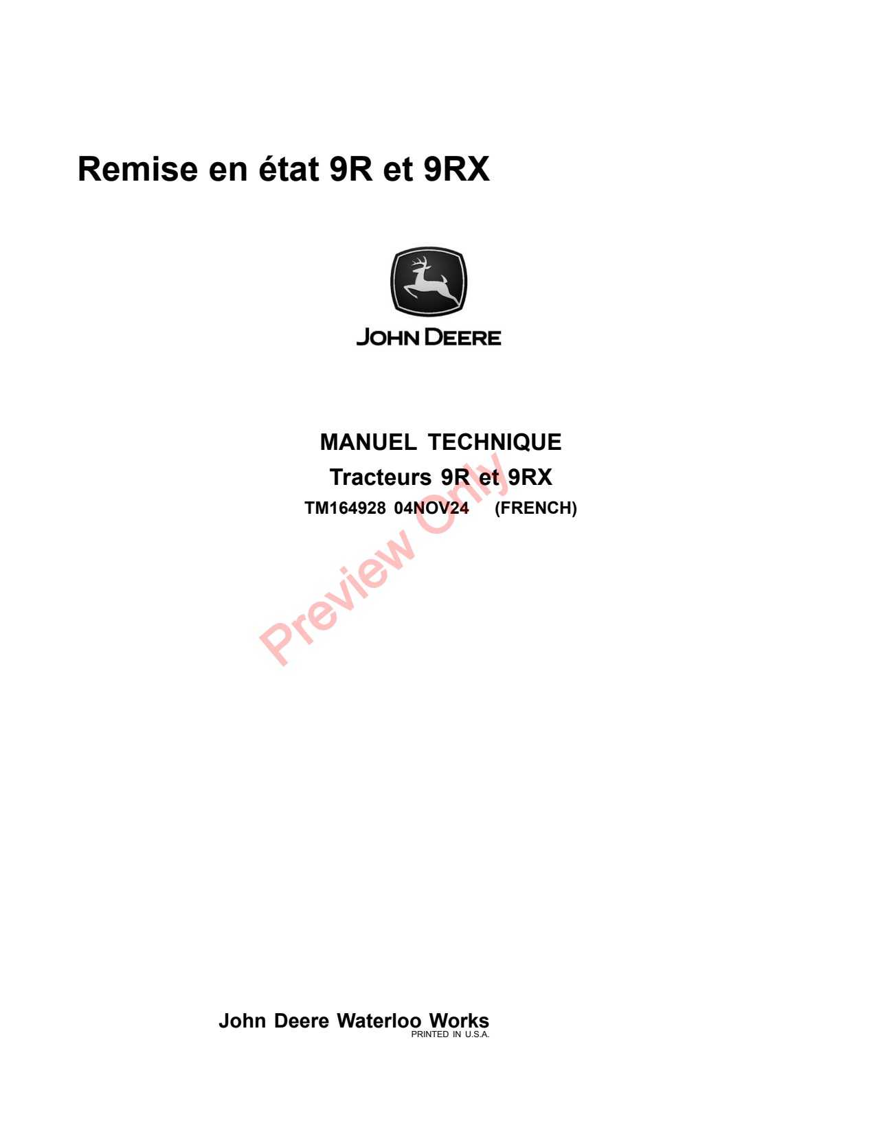 John Deere 9RX 540 9R 490 Scraper 640 590 440 390 Tractor Repair Technical Manual TM164928 FR 1 John Deere 9RX 540 9R 490 Scraper 640 590 440 390 Tractor Repair Technical Manual TM164928 FR