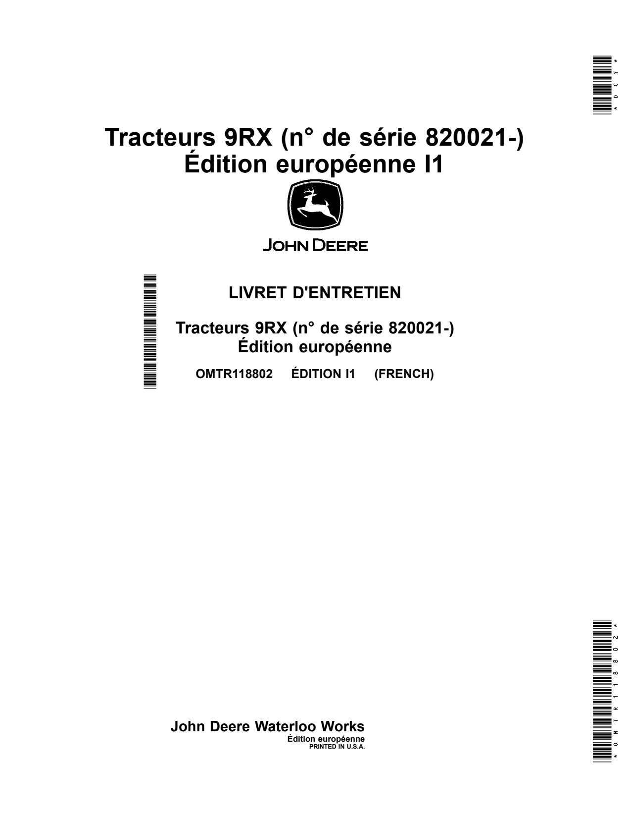 John Deere 9RX 540 Scraper 490 590 440 640 Tractor Operator Manual OMTR118802 FR 1 John Deere 9RX 540 Scraper 490 590 440 640 Tractor Operator Manual OMTR118802 FR