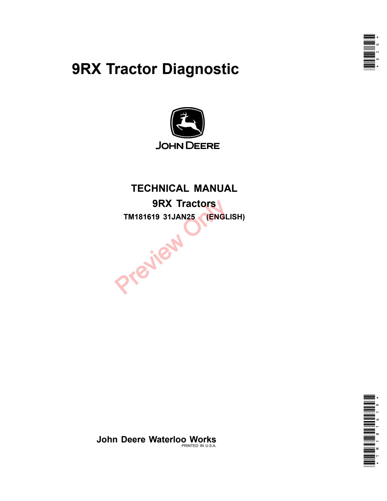 John Deere 9RX 710 to 830 Scraper Tractor Diagnostic Technical Manual TM181619 1 John Deere 9RX 710 to 830 Scraper Tractor Diagnostic Technical Manual TM181619
