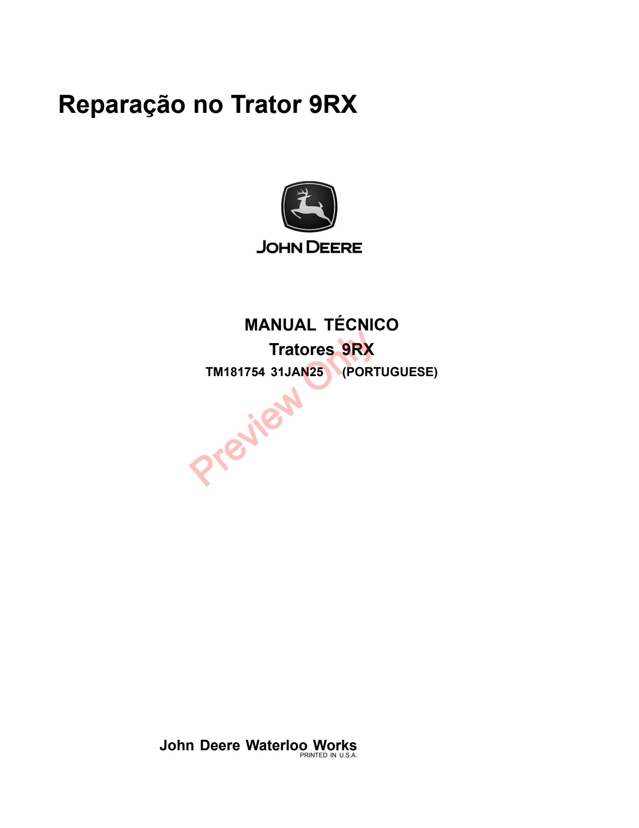 John Deere 9RX 710 to 830 Scraper Tractor Repair Technical Manual TM181754 PT 1 John Deere 9RX 710 to 830 Scraper Tractor Repair Technical Manual TM181754 PT