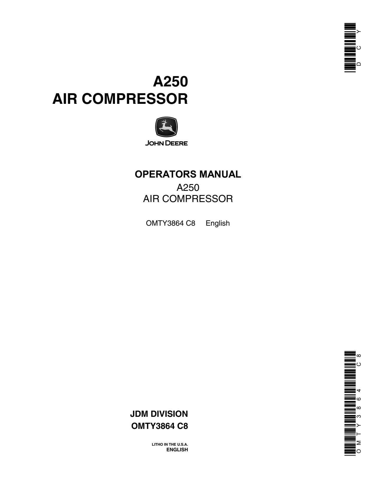 John Deere A250 TY4345 TY8614 TY4804 TY8603 TY4805 TY4669 TY8604 Air Compressor Operator Manual OMTY3864 1 John Deere A250 TY4345 TY8614 TY4804 TY8603 TY4805 TY4669 TY8604 Air Compressor Operator Manual OMTY3864