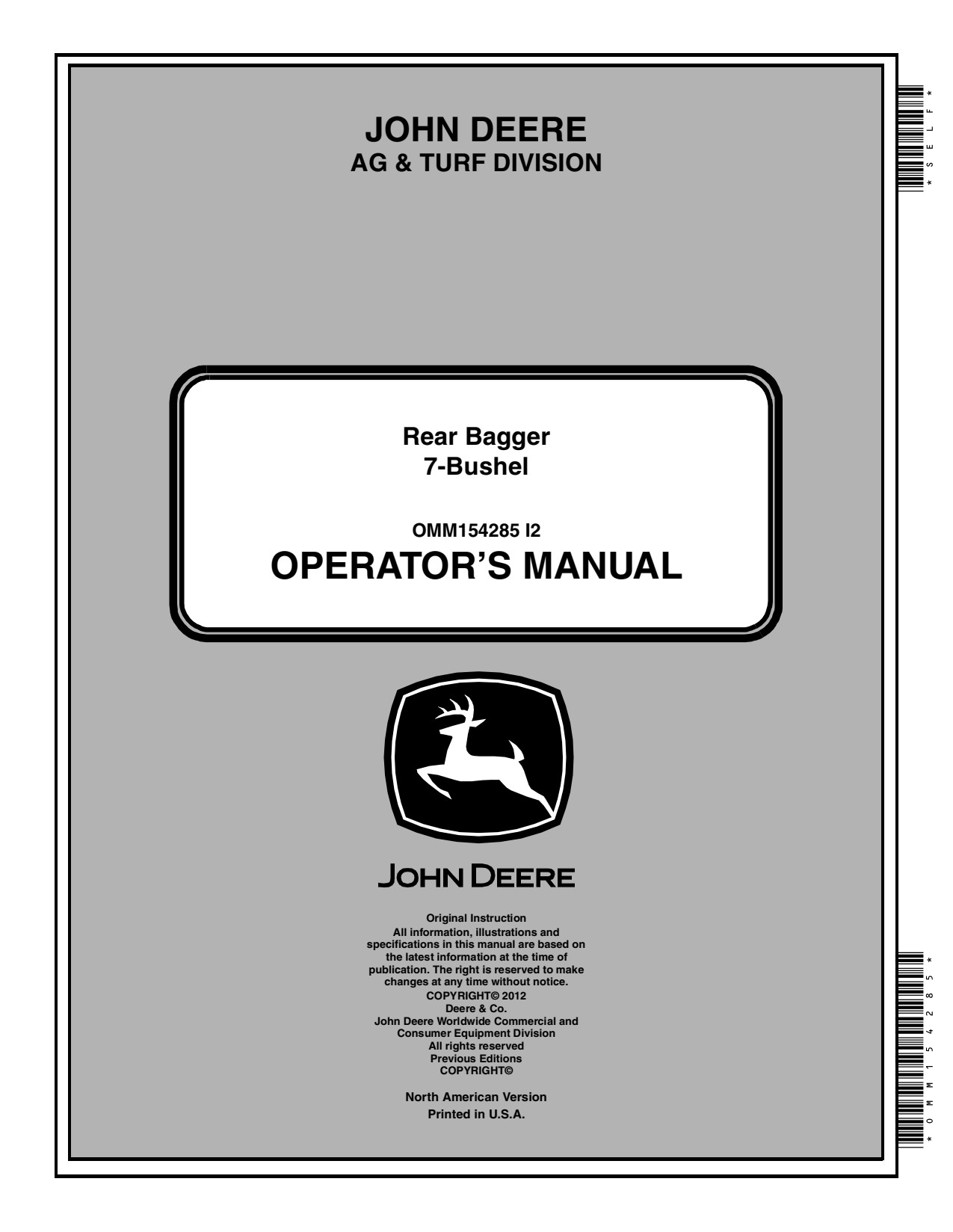 John Deere AG Turf Division M154285 I2 Rear Bagger 7-Bushel Operator Manual OMM154285 1 John Deere AG Turf Division M154285 I2 Rear Bagger 7-Bushel Operator Manual OMM154285