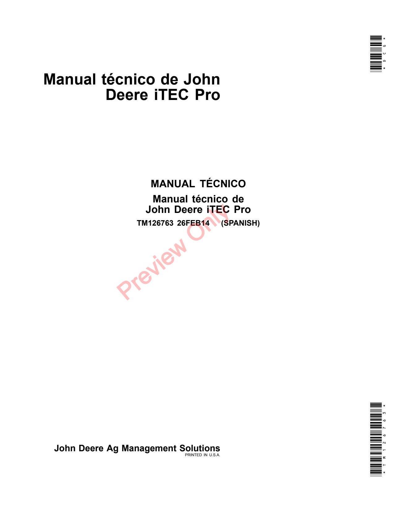 John Deere AMS 2100 2600 2630 iTec Precision Ag Electronics Technical Manual TM126763 ES 1 John Deere AMS 2100 2600 2630 iTec Precision Ag Electronics Technical Manual TM126763 ES