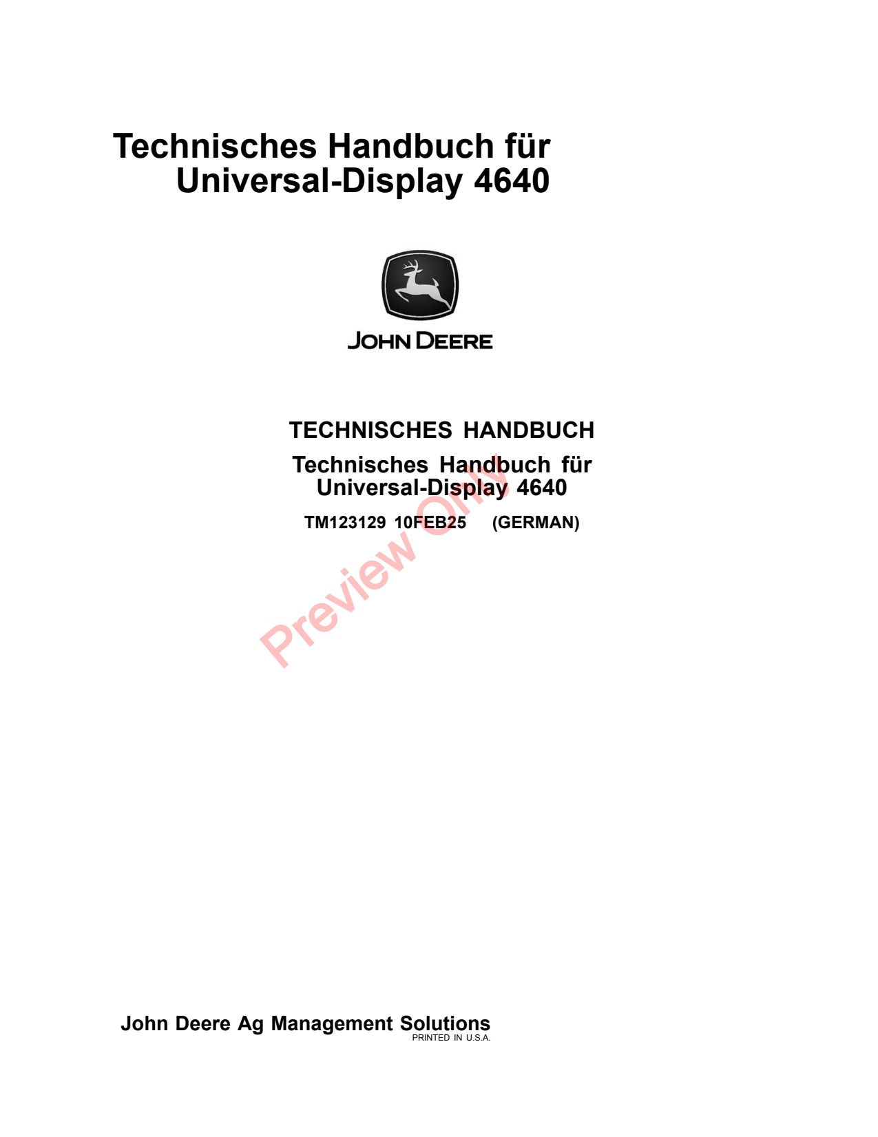 John Deere AMS 4640 Universal Display Technical Manual Monitor System TM123129 DE 1 John Deere AMS 4640 Universal Display Technical Manual Monitor System TM123129 DE