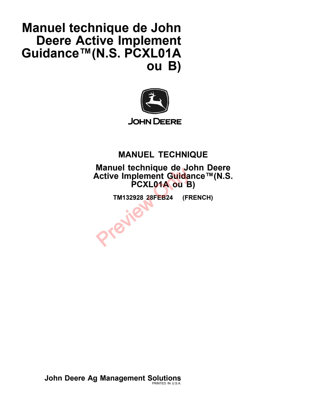 John Deere AMS Active Implement Guidance PCXL01A Precision Ag Electronics Technical Manual TM132928 FR 1 John Deere AMS Active Implement Guidance PCXL01A Precision Ag Electronics Technical Manual TM132928 FR