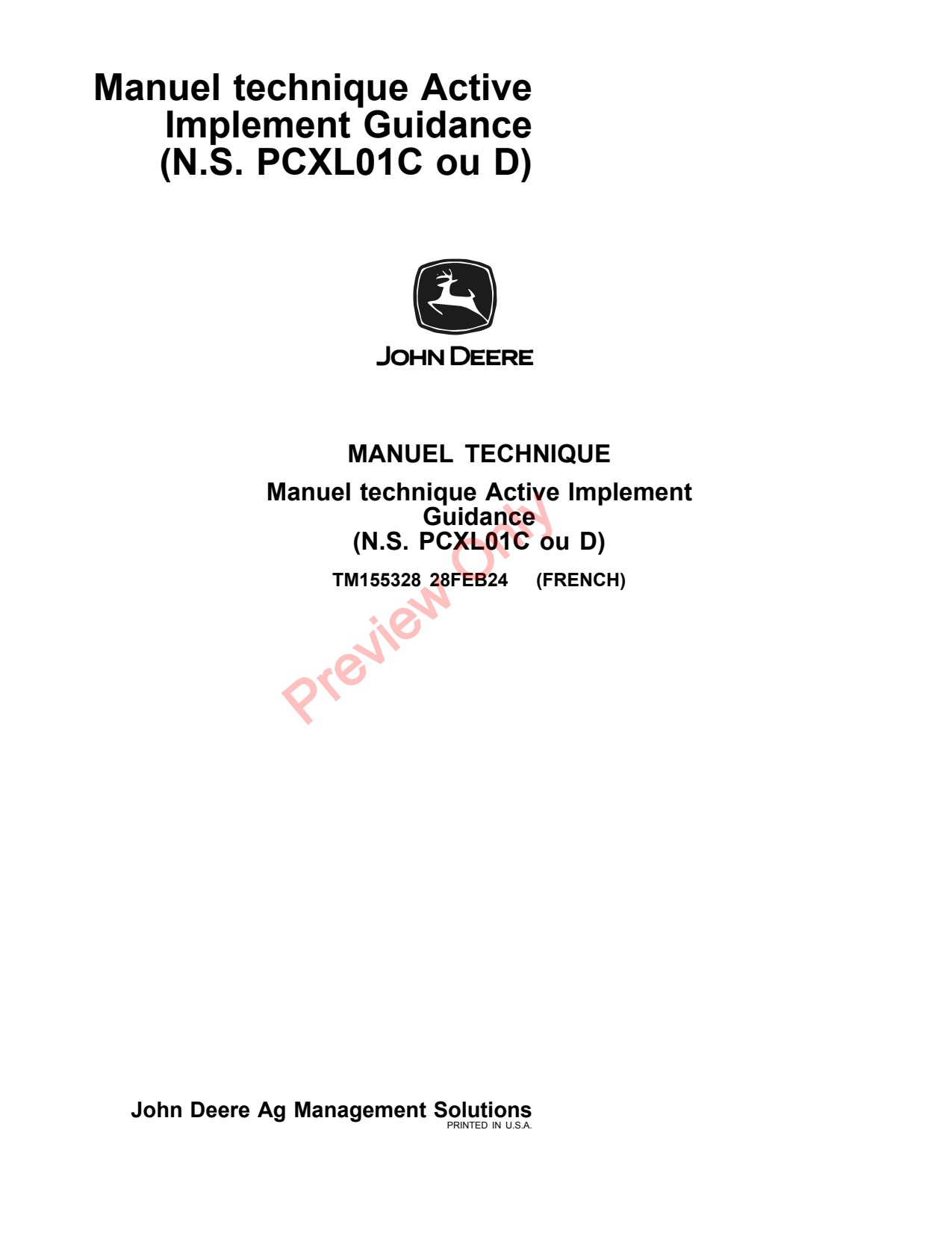 John Deere AMS Active Implement Guidance PCXL01C Precision Ag Electronics Technical Manual TM155328 FR 1 John Deere AMS Active Implement Guidance PCXL01C Precision Ag Electronics Technical Manual TM155328 FR