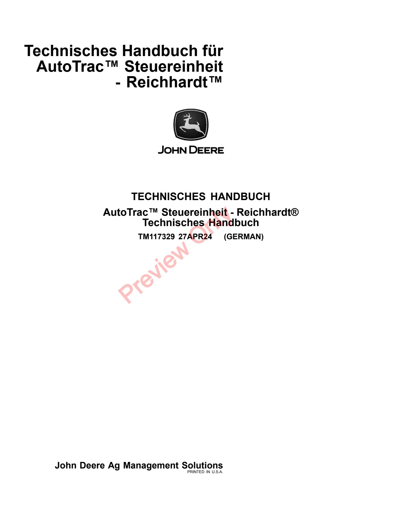 John Deere AMS AutoTrac Controller - Reichhardt Precision Ag Electronics Technical Manual TM117329 DE 1 John Deere AMS AutoTrac Controller - Reichhardt Precision Ag Electronics Technical Manual TM117329 DE