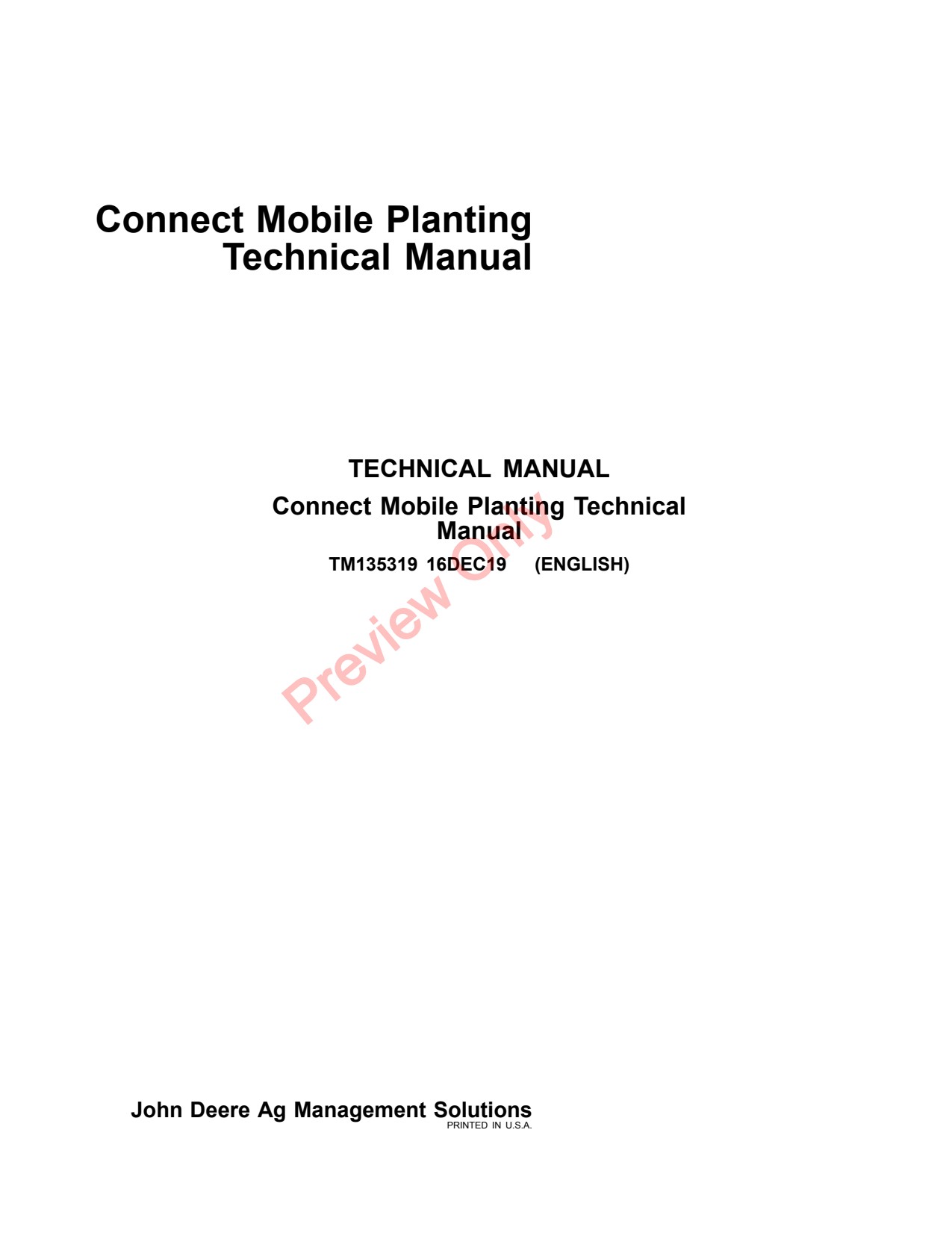 John Deere AMS Connect Mobile Planting Precision Ag Electronics Technical Manual TM135319 1 John Deere AMS Connect Mobile Planting Precision Ag Electronics Technical Manual TM135319