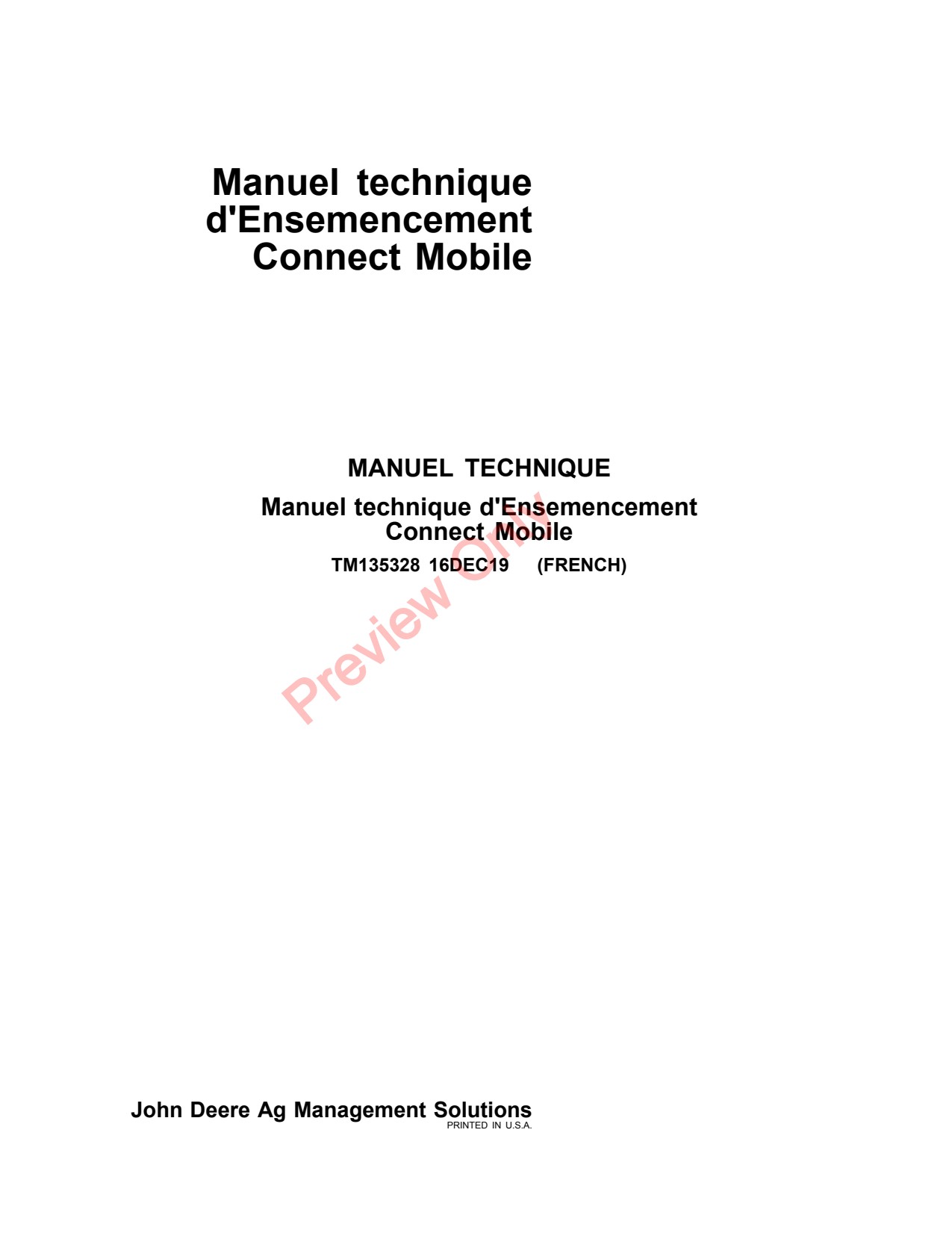 John Deere AMS Connect Mobile Planting Precision Ag Electronics Technical Manual TM135328 FR 1 John Deere AMS Connect Mobile Planting Precision Ag Electronics Technical Manual TM135328 FR