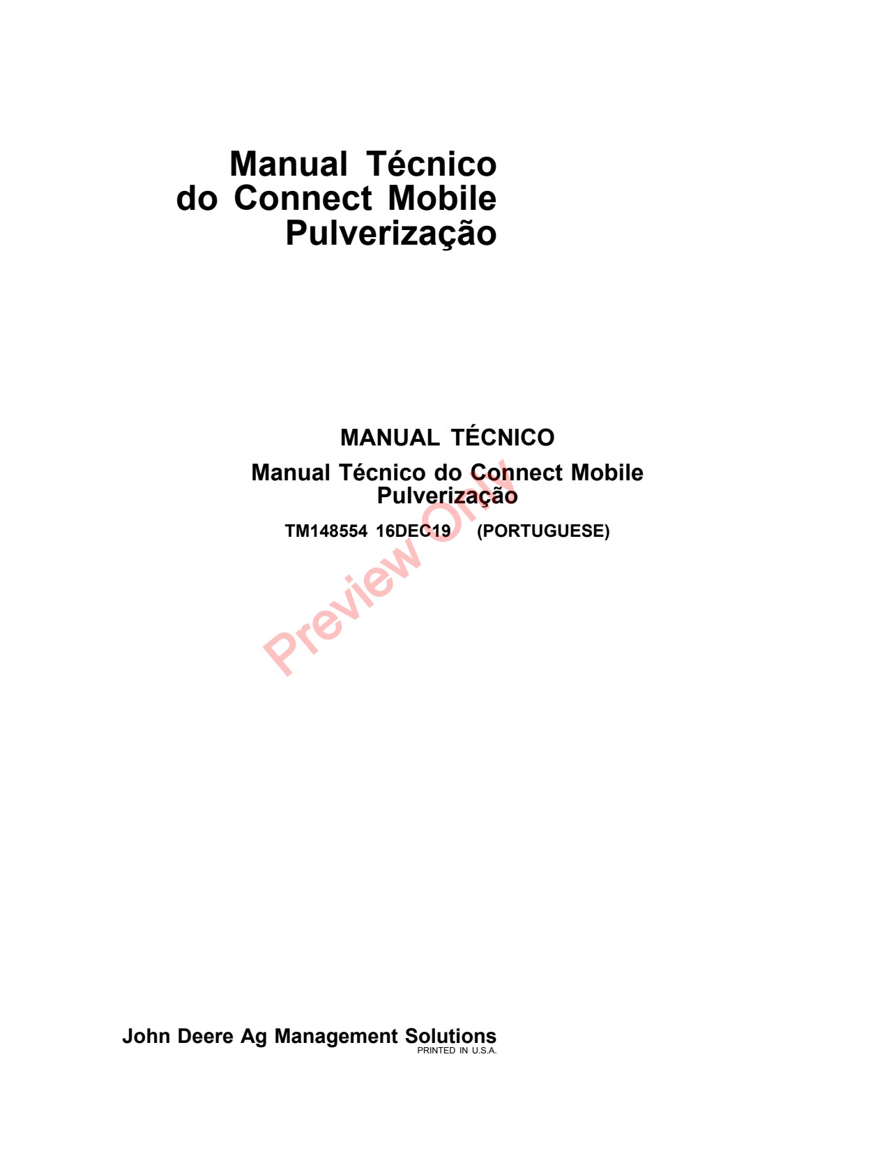 John Deere AMS Connect Mobile Spraying Precision Ag Electronics Technical Manual TM148554 PT 1 John Deere AMS Connect Mobile Spraying Precision Ag Electronics Technical Manual TM148554 PT