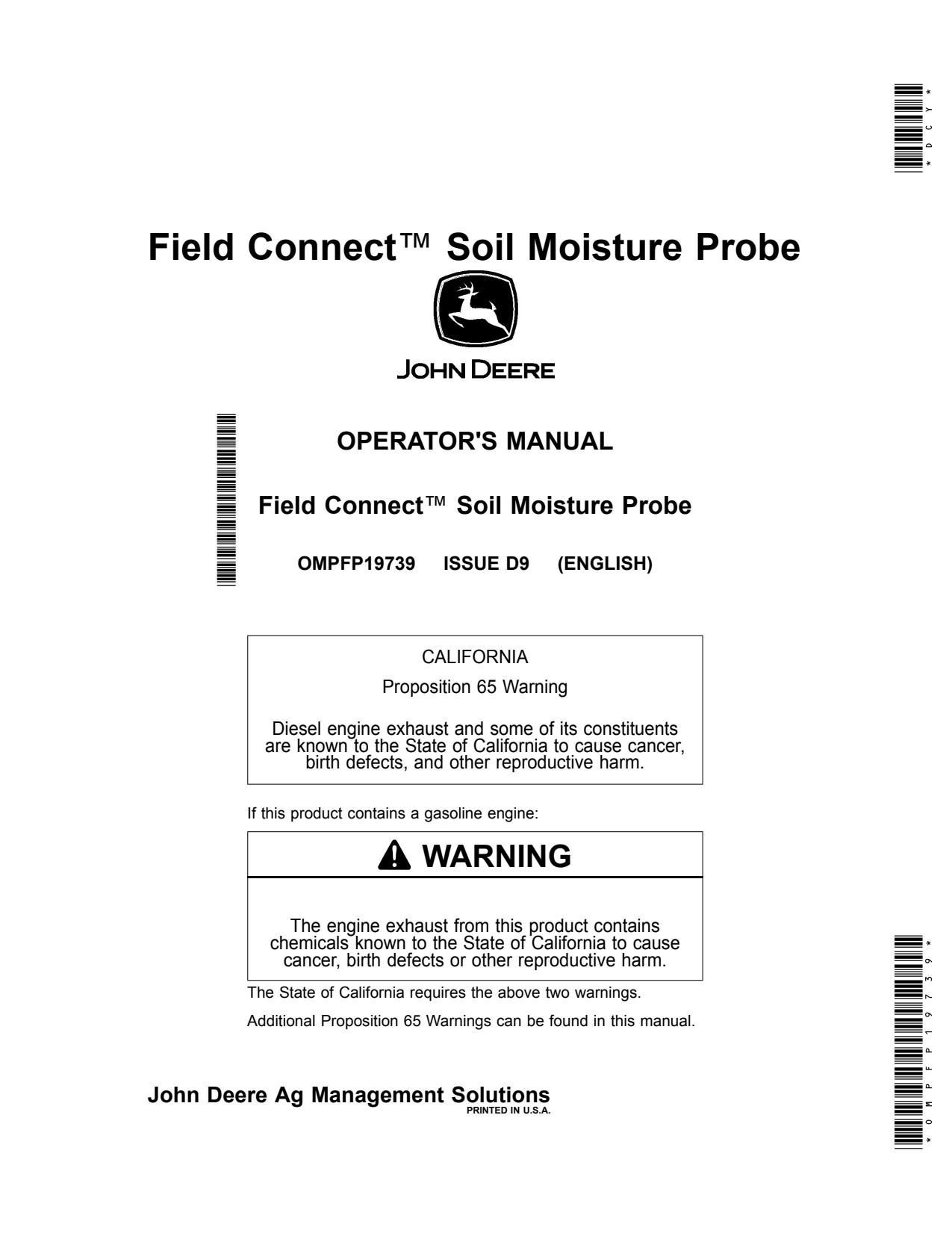 John Deere AMS Field Connect™ Soil Moisture Probe Precision Ag Electronics Operator Manual OMPFP19739 1 John Deere AMS Field Connect™ Soil Moisture Probe Precision Ag Electronics Operator Manual OMPFP19739