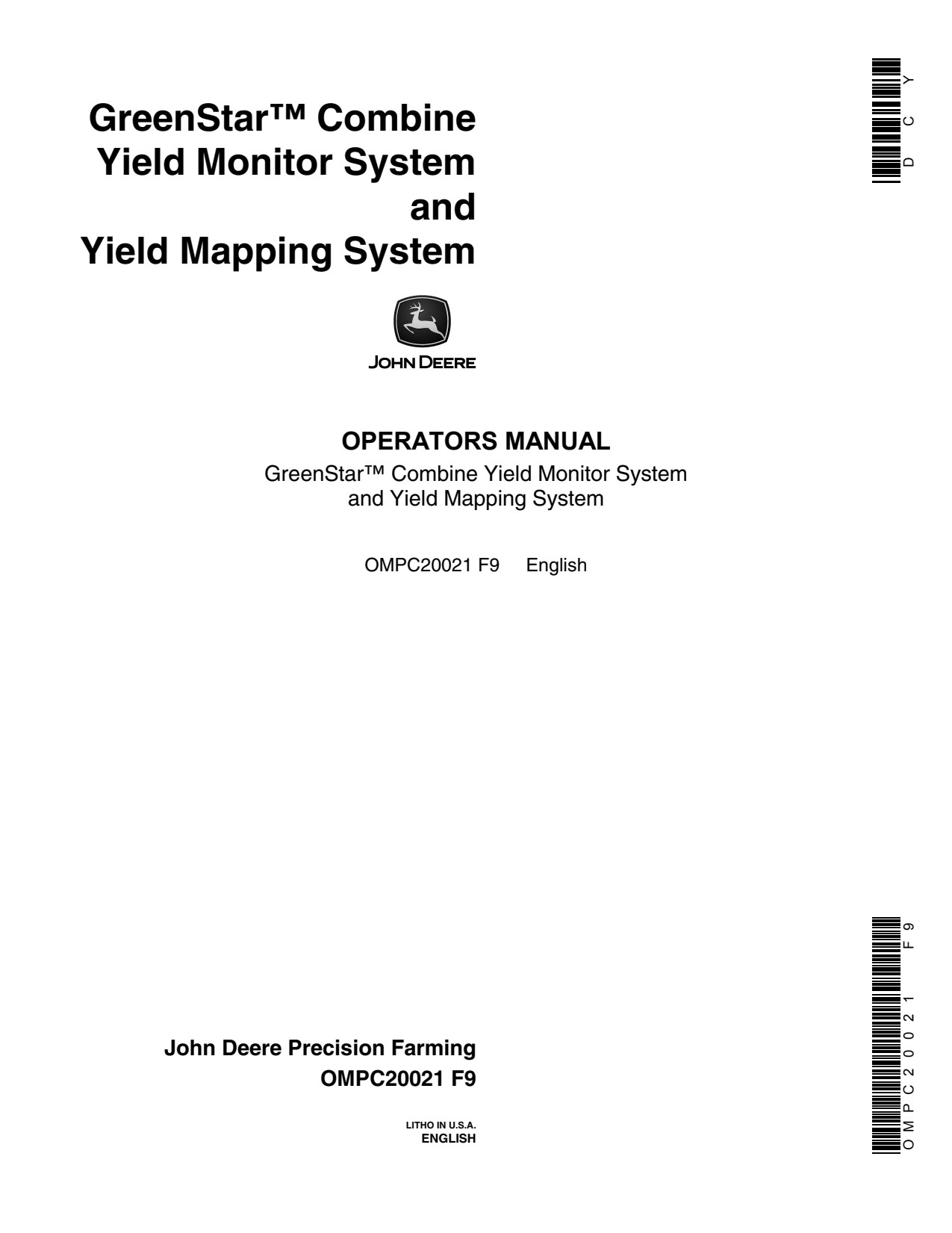 John Deere AMS GreenStar 9550 9450 9650 9750 STS CTS 9660 50 Precision Ag Electronics Operator Manual OMPC20021 1 John Deere AMS GreenStar 9550 9450 9650 9750 STS CTS 9660 50 Precision Ag Electronics Operator Manual OMPC20021