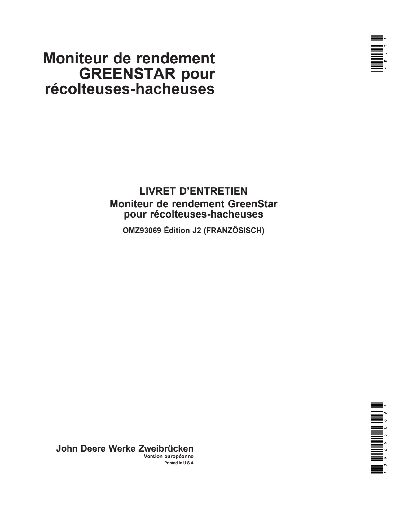 John Deere AMS GreenStar Forage Harvester Precision Ag Electronics Operator Manual OMZ93069 FR 1 John Deere AMS GreenStar Forage Harvester Precision Ag Electronics Operator Manual OMZ93069 FR
