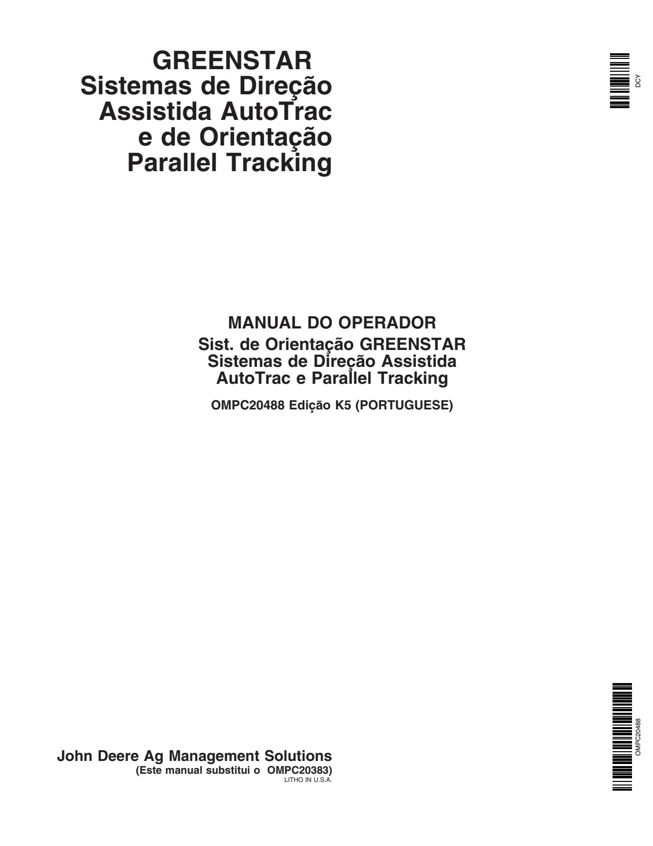 John Deere AMS GreenStar Precision Ag Electronics Operator Manual OMPC20488 PT 1 John Deere AMS GreenStar Precision Ag Electronics Operator Manual OMPC20488 PT