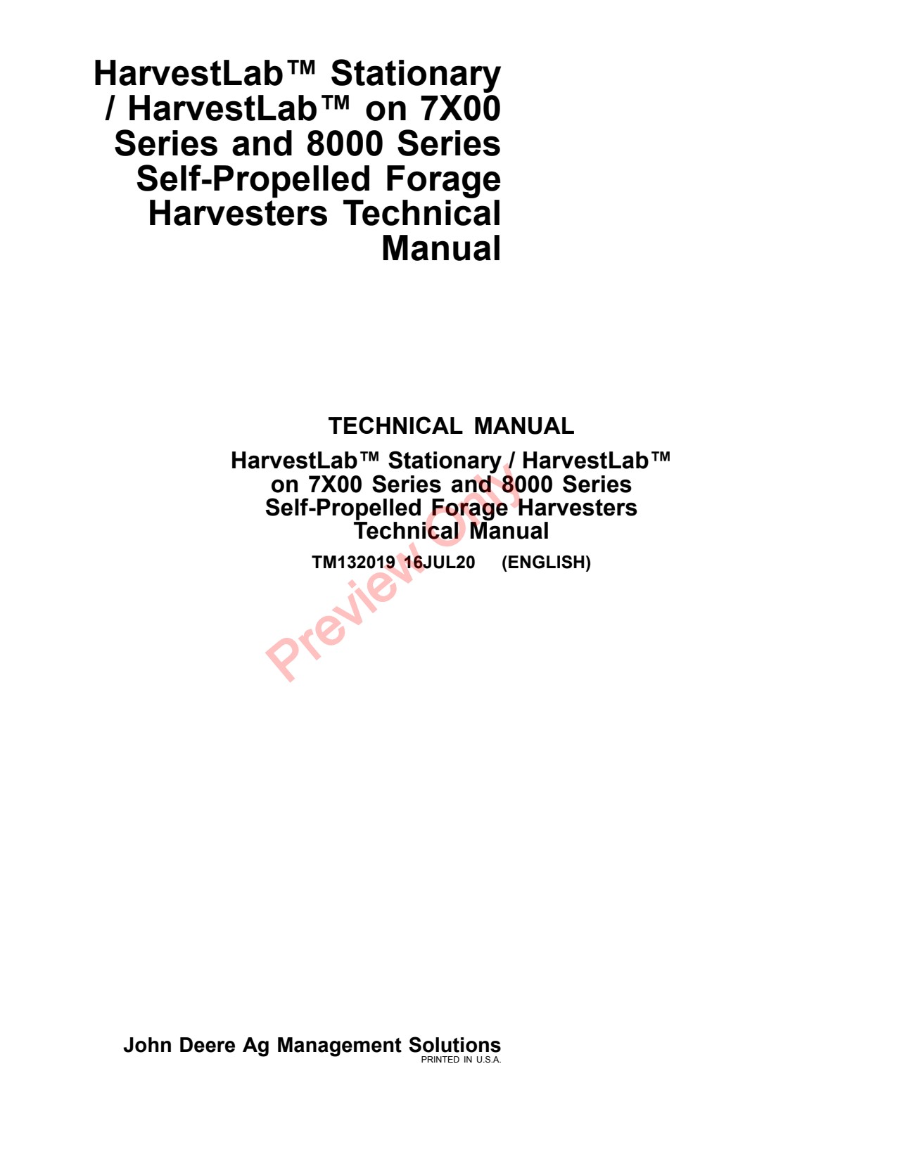 John Deere AMS HarvestLab Stationary on 7X00 8000 Series Self-Propelled Forage Harvesters Harvester Technical Manual TM132019 1 John Deere AMS HarvestLab Stationary on 7X00 8000 Series Self-Propelled Forage Harvesters Harvester Technical Manual TM132019