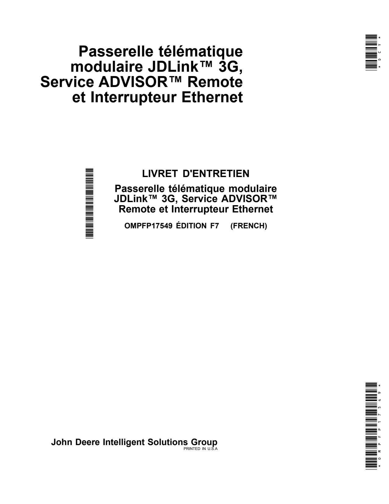 John Deere AMS JDLink Precision Ag Electronics Operator Manual OMPFP17549 FR 1 John Deere AMS JDLink Precision Ag Electronics Operator Manual OMPFP17549 FR