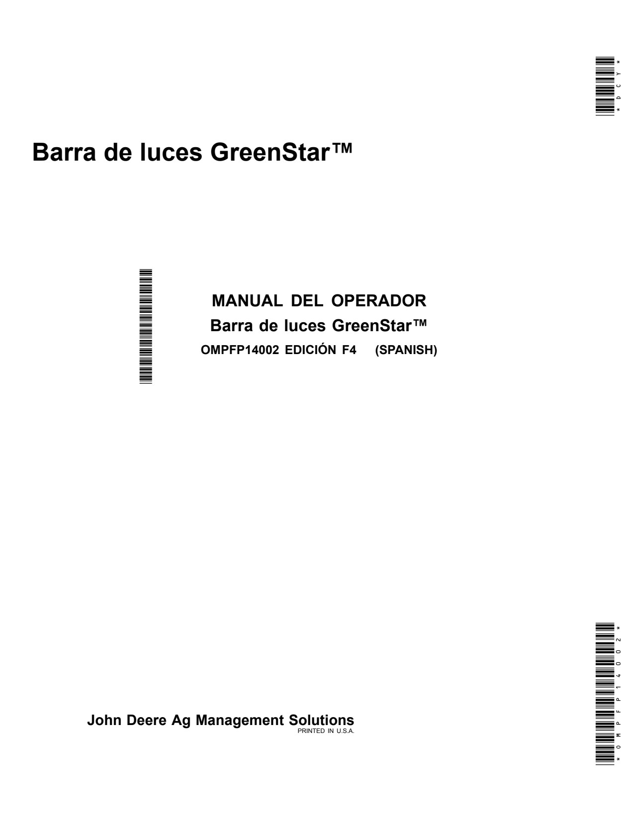 John Deere AMS Lightbar GreenStar Precision Ag Electronics Operator Manual OMPFP14002 ES 1 John Deere AMS Lightbar GreenStar Precision Ag Electronics Operator Manual OMPFP14002 ES
