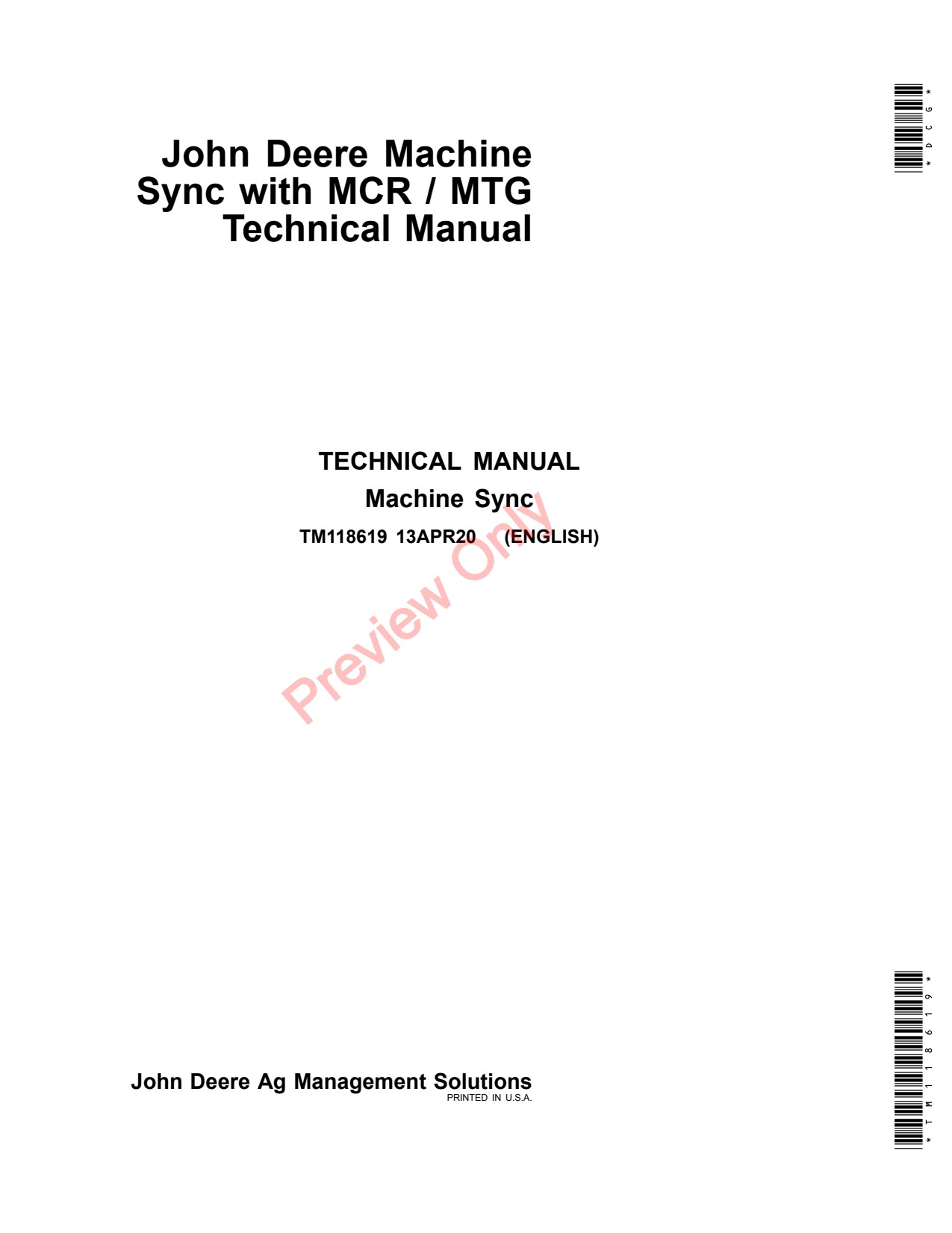 John Deere AMS Machine Sync with MCR MTG Precision Ag Electronics Technical Manual TM118619 1 John Deere AMS Machine Sync with MCR MTG Precision Ag Electronics Technical Manual TM118619