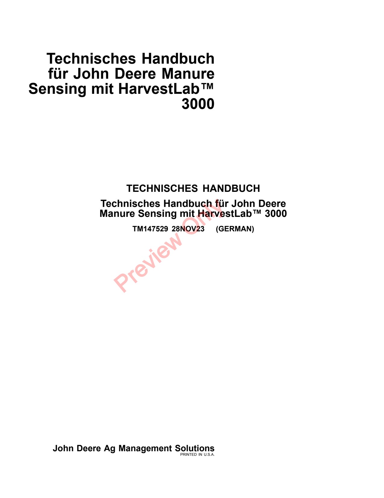 John Deere AMS Manure Sensing with HarvestLab™ 3000 Precision Ag Electronics Technical Manual TM147529 DE 1 John Deere AMS Manure Sensing with HarvestLab™ 3000 Precision Ag Electronics Technical Manual TM147529 DE