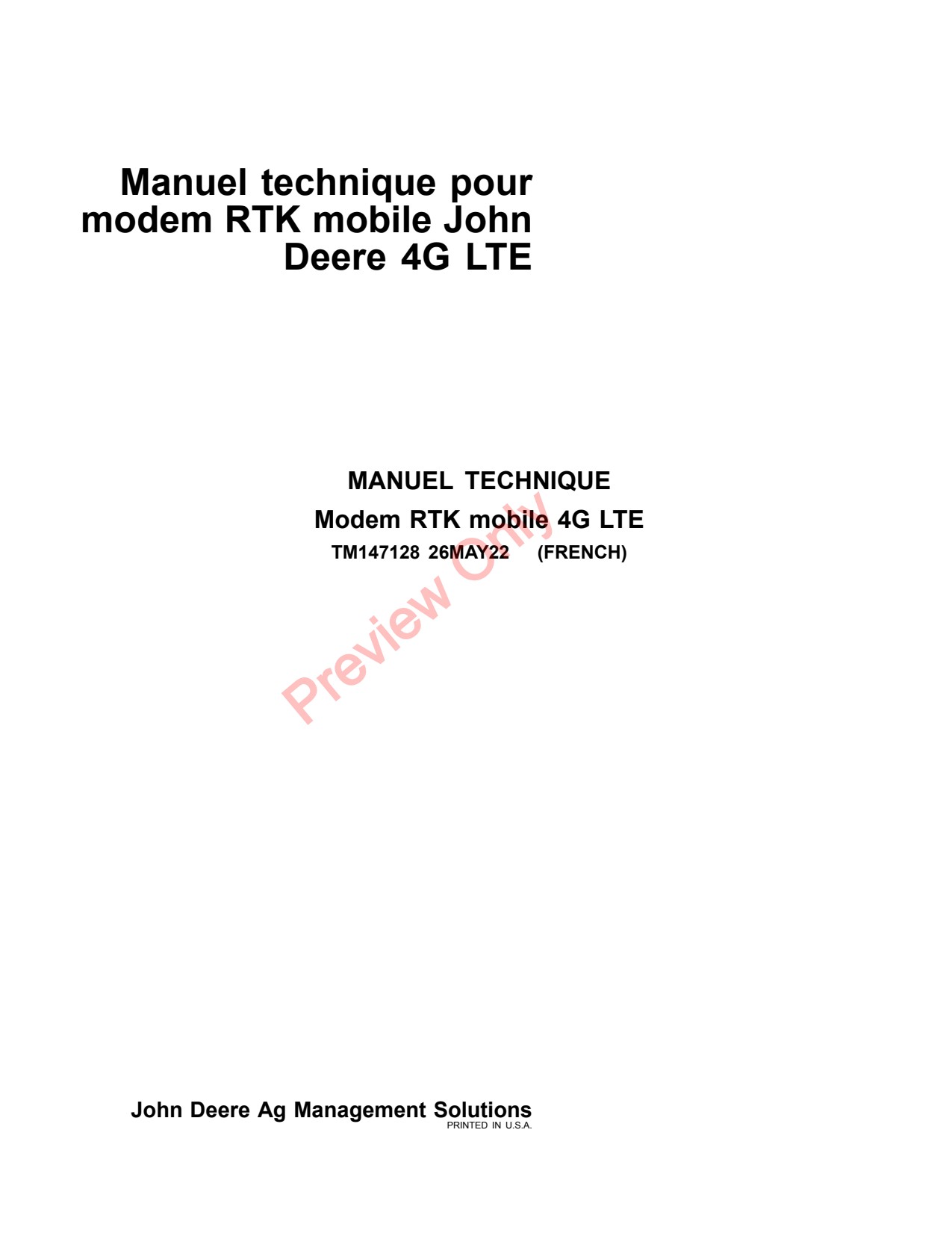 John Deere AMS Mobile RTK Modem 4G LTE Precision Ag Electronics Technical Manual TM147128 FR 1 John Deere AMS Mobile RTK Modem 4G LTE Precision Ag Electronics Technical Manual TM147128 FR
