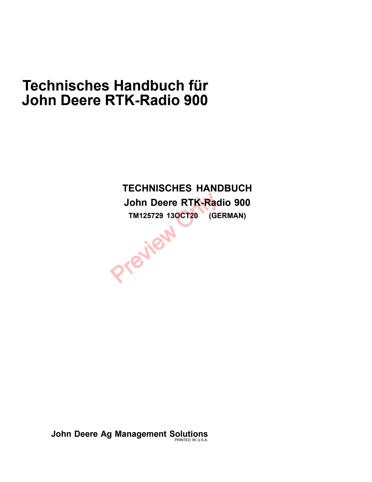 John Deere AMS RTK 900 Radio Technical Manual Precision Ag Electronics TM125729 DE 1 John Deere AMS RTK 900 Radio Technical Manual Precision Ag Electronics TM125729 DE