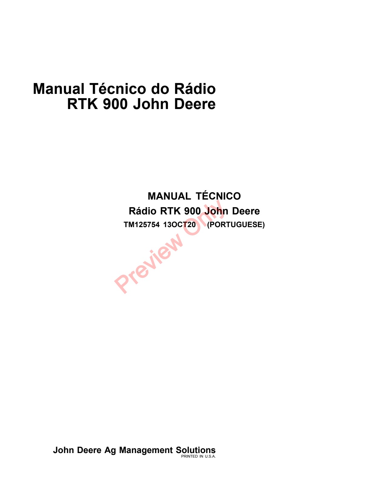 John Deere AMS RTK 900 Radio Technical Manual Precision Ag Electronics TM125754 PT 1 John Deere AMS RTK 900 Radio Technical Manual Precision Ag Electronics TM125754 PT