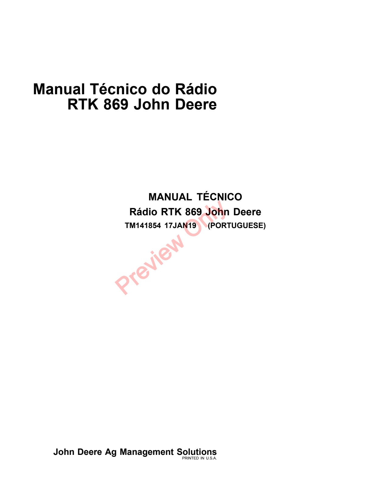 John Deere AMS RTK Radio 869 Precision Ag Electronics Technical Manual TM141854 PT 1 John Deere AMS RTK Radio 869 Precision Ag Electronics Technical Manual TM141854 PT