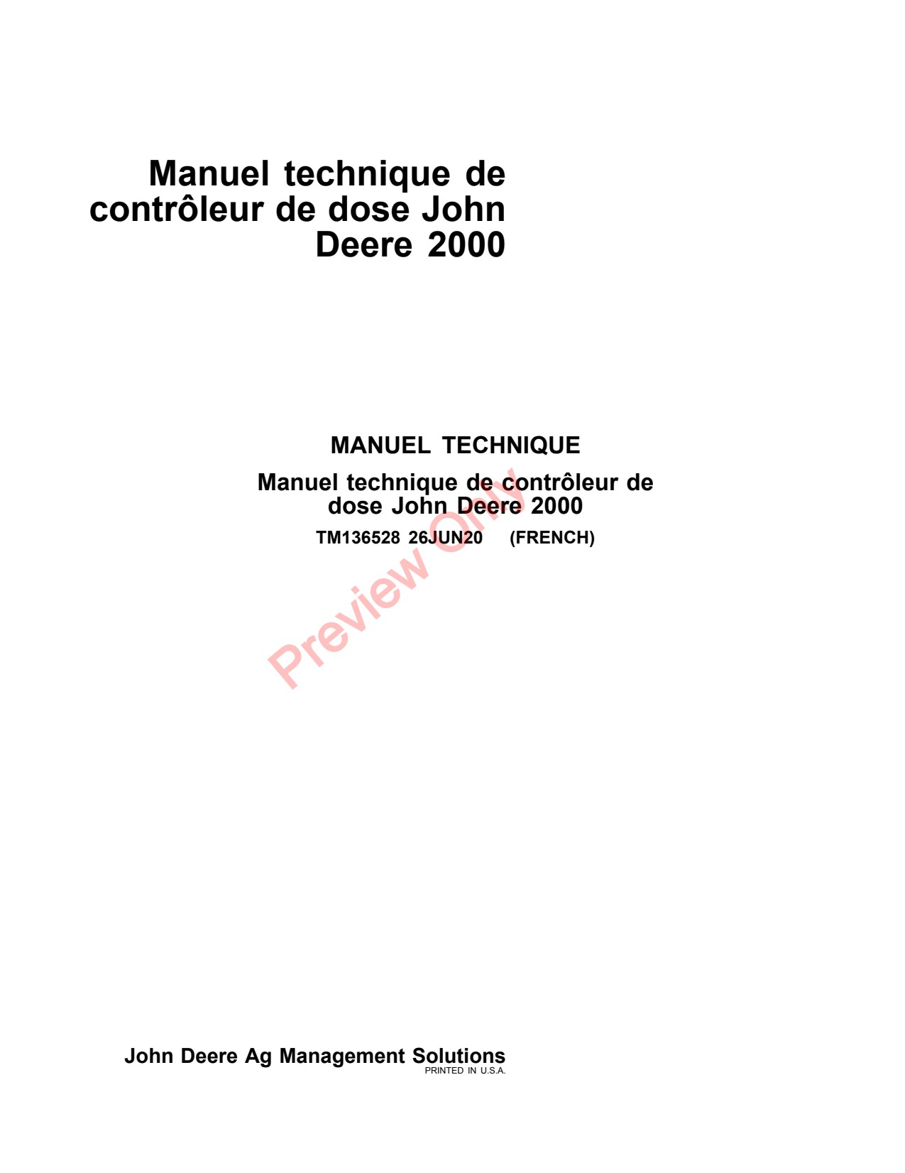 John Deere AMS Rate Controller 2000 Precision Ag Electronics Technical Manual TM136528 FR 1 John Deere AMS Rate Controller 2000 Precision Ag Electronics Technical Manual TM136528 FR