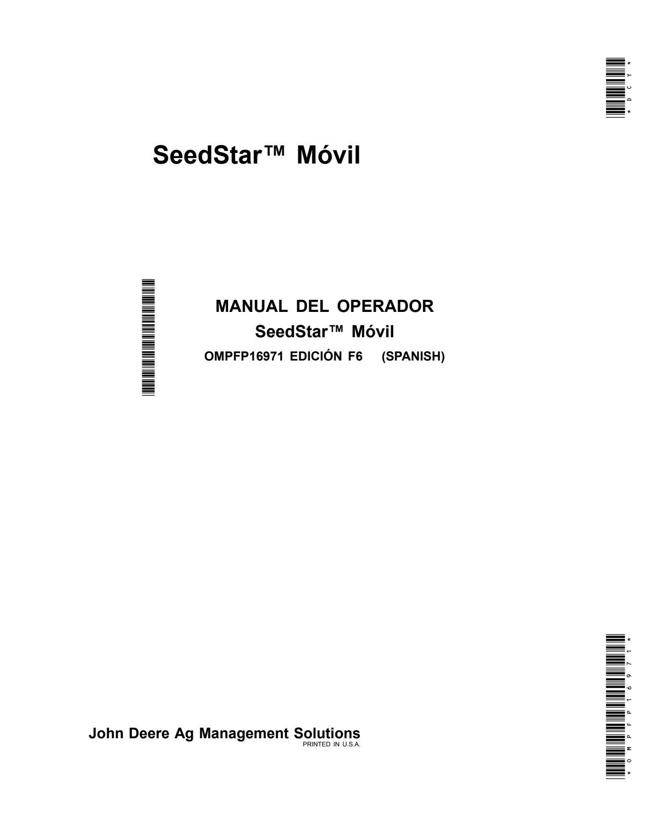John Deere AMS SeedStar Mobile Precision Ag Electronics Operator Manual OMPFP16971 ES 1 John Deere AMS SeedStar Mobile Precision Ag Electronics Operator Manual OMPFP16971 ES